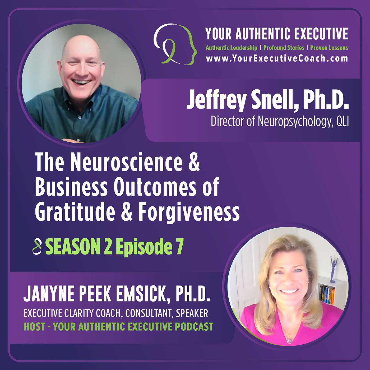 The Neuroscience &  Business Outcomes of  Gratitude & Forgiveness with Jeffrey Snell, Ph.D.