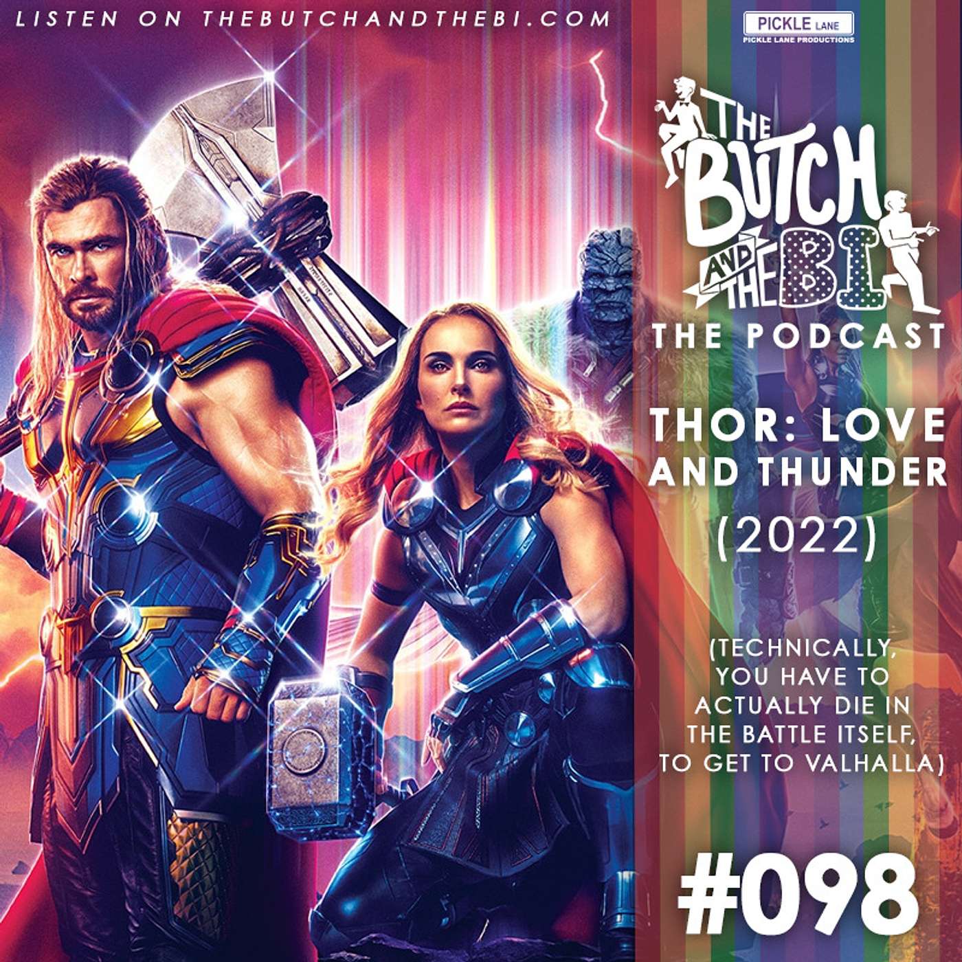 Episode 98 - Thor Love and Thunder (2022)