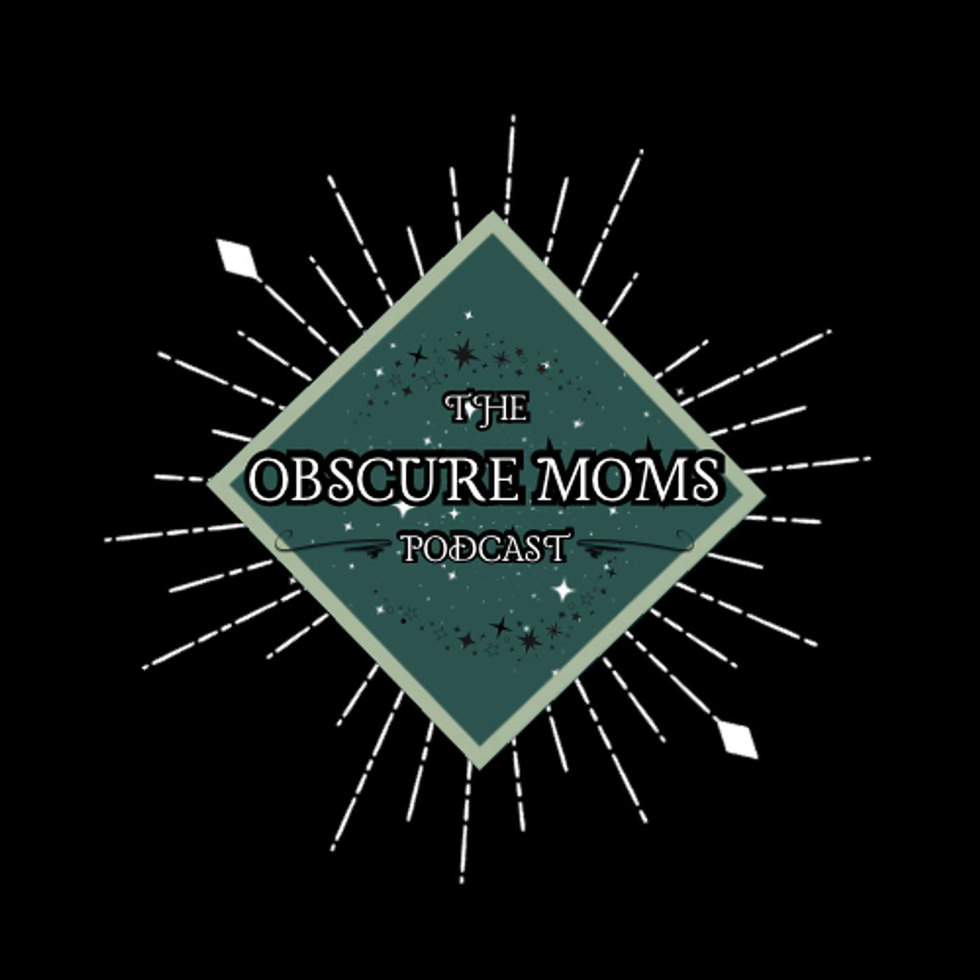 The Obscure Moms Podast