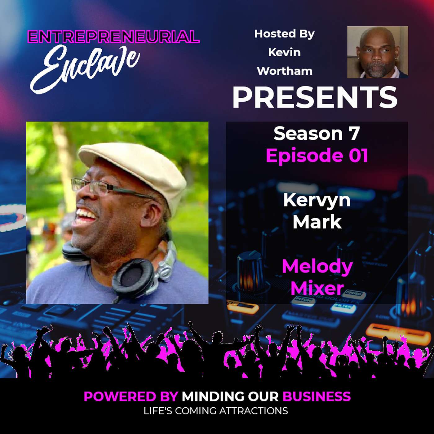 S7E01 | Kervyn Mark - Melody Mixer