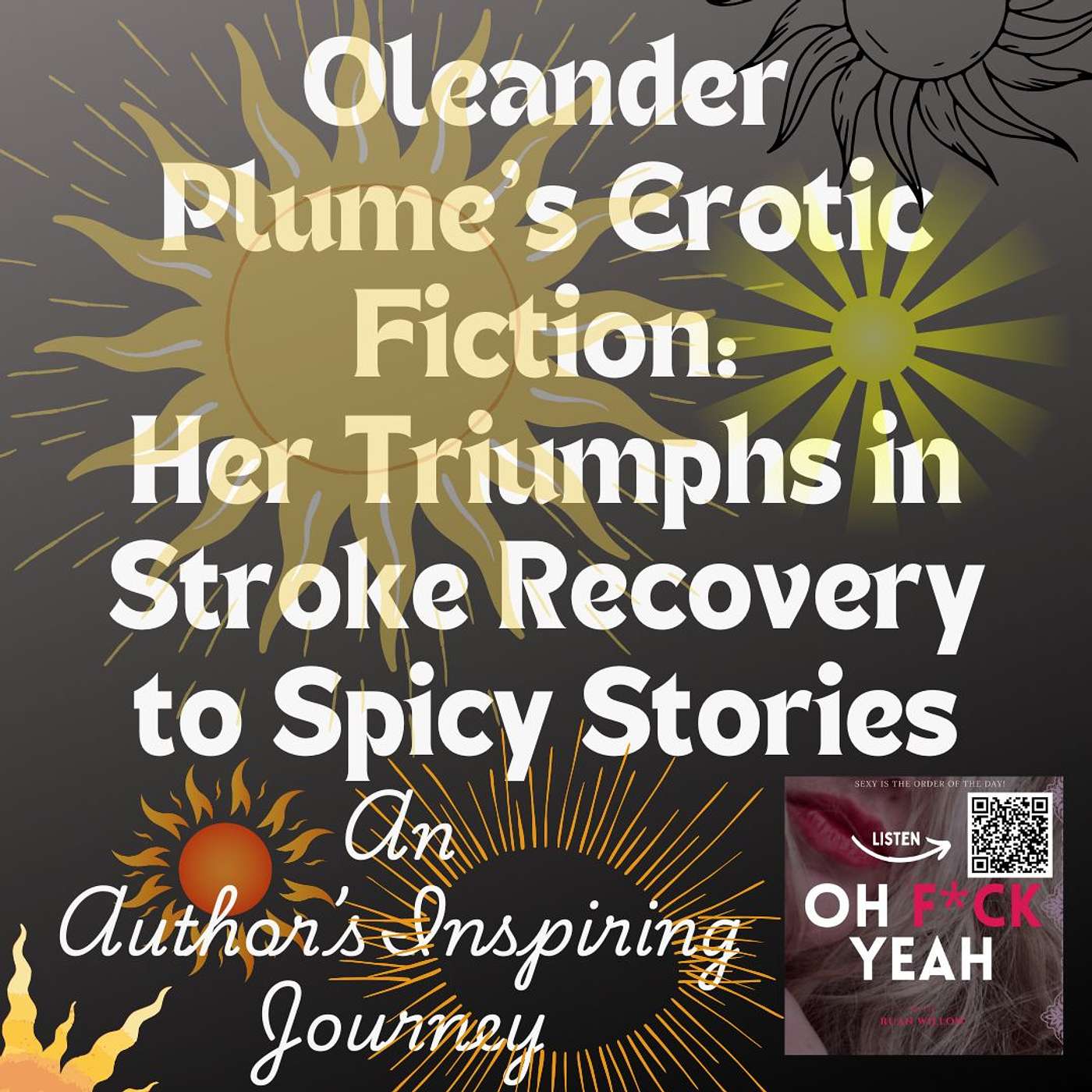 Oleander Plume's Erotic Fiction: Her Triumphs in Stroke Recovery to Spicy Stories