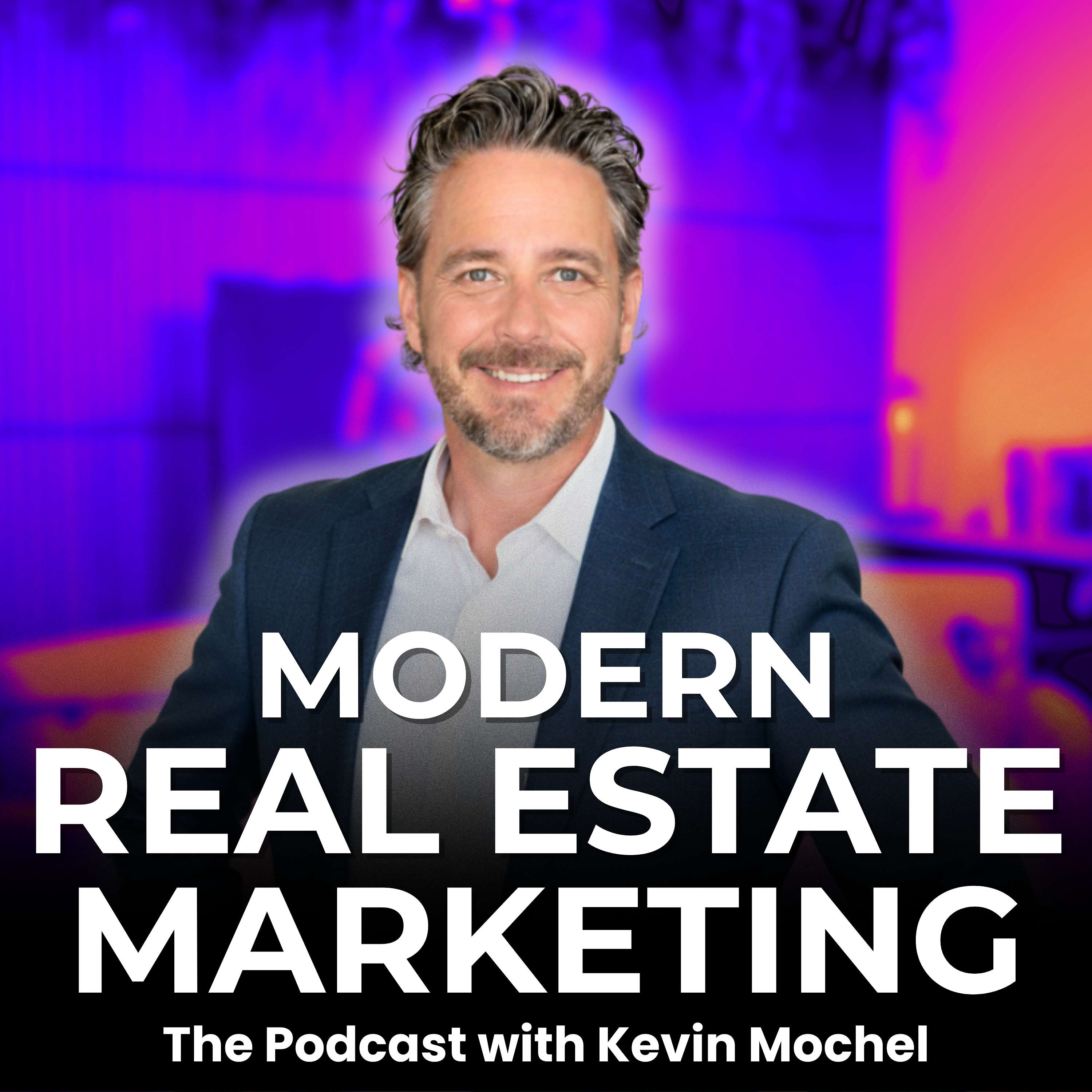 Modern Real Estate Marketing