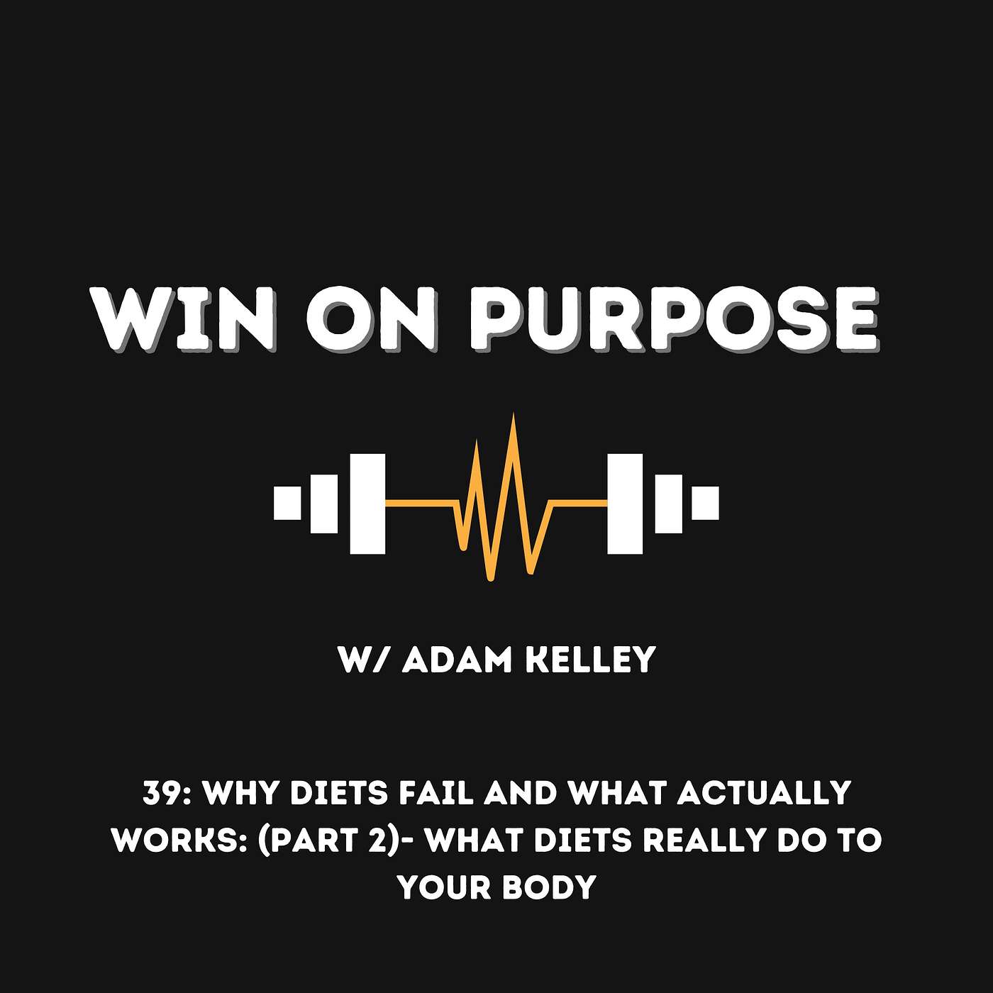 The Win On Purpose Podcast