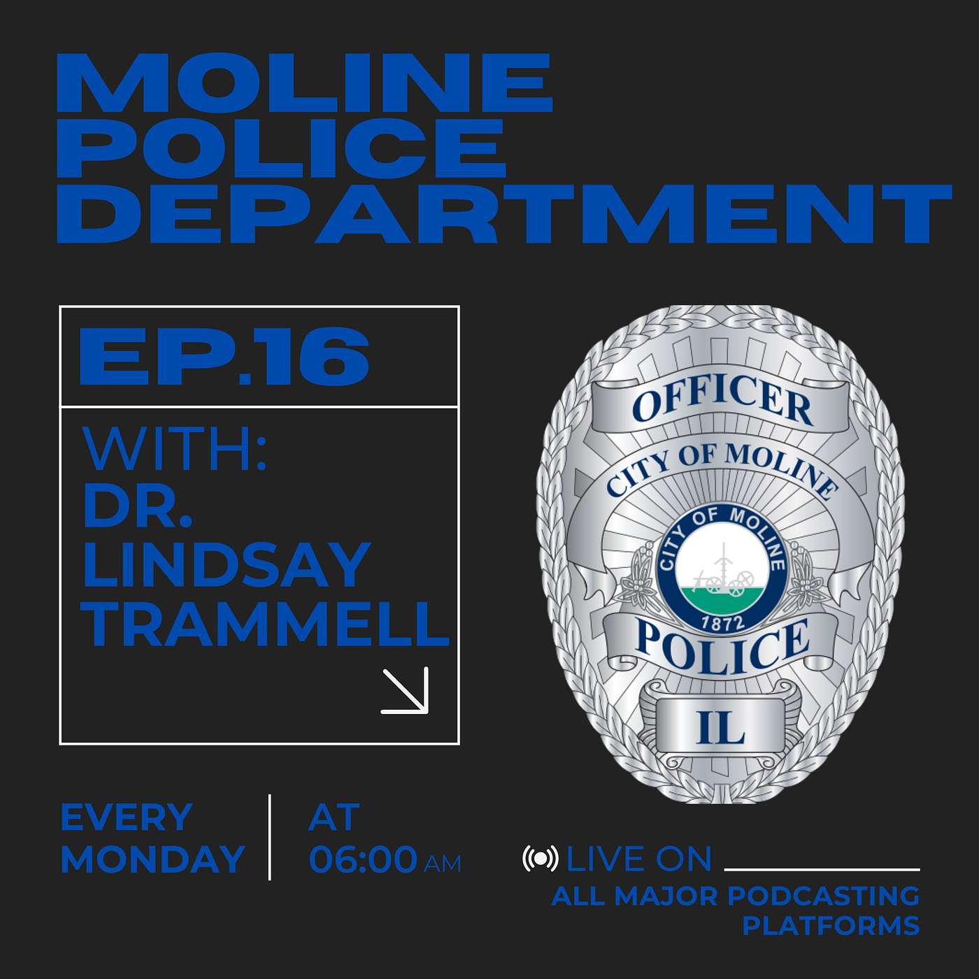 Moline Police Department PoDcast