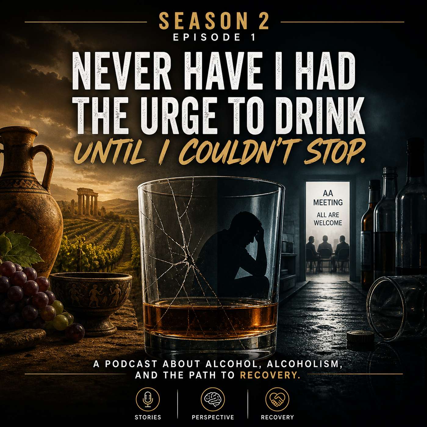 Never Have I Had the Urge: To be an Alcoholic episode artwork