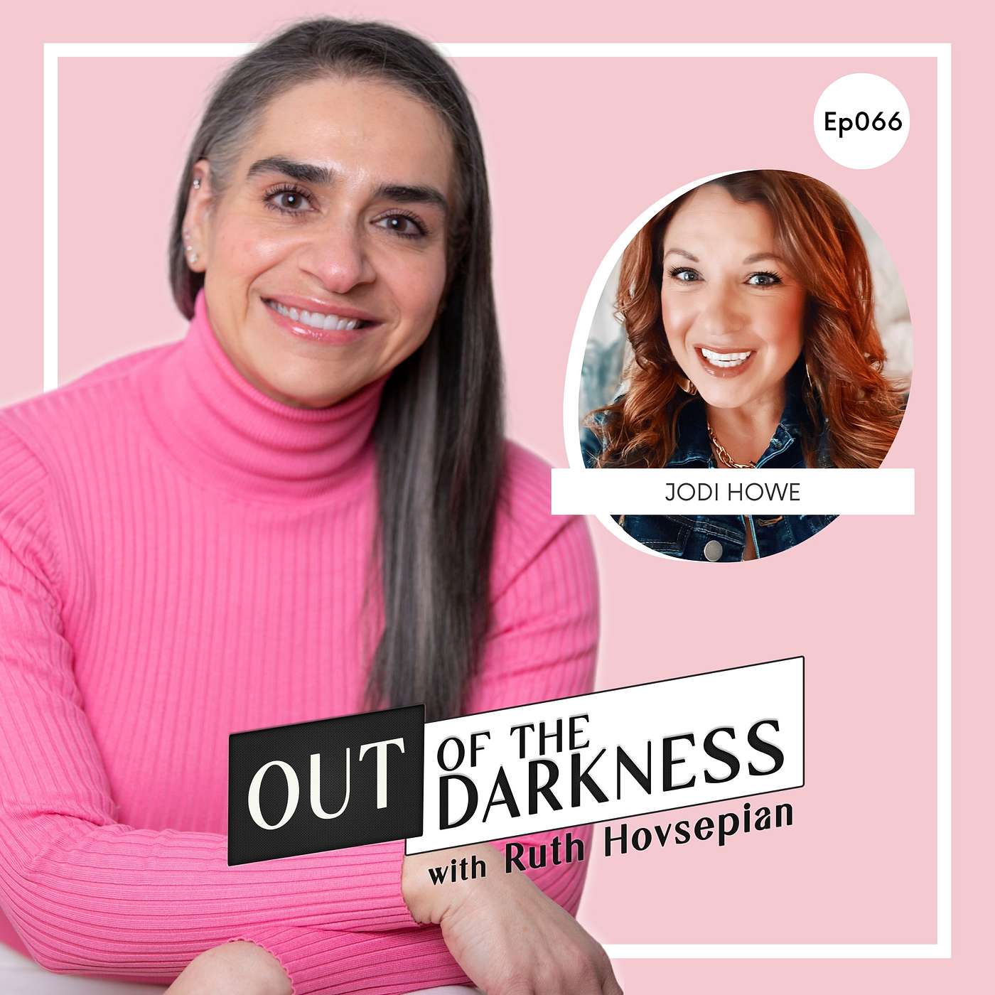 Out of the Darkness with Ruth Hovsepian