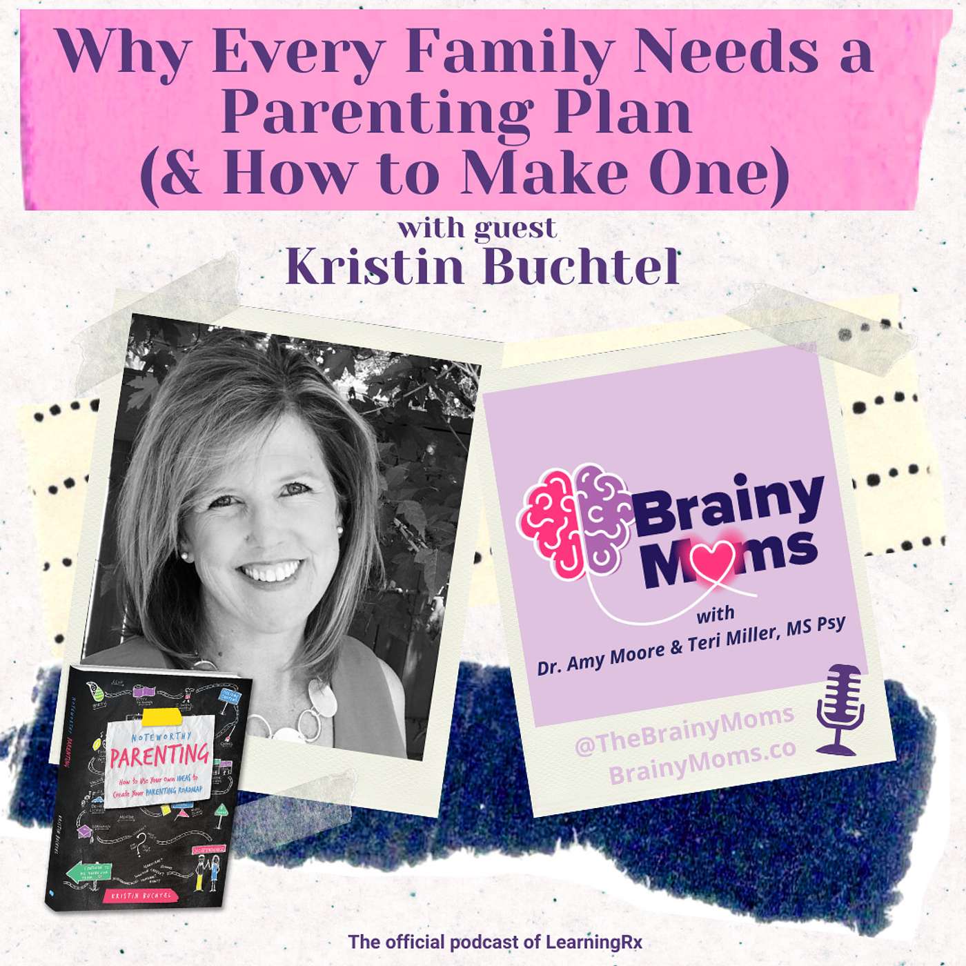 Why Every Family Needs a Parenting Plan  (& How to Make One) with guest Kristin Buchtel