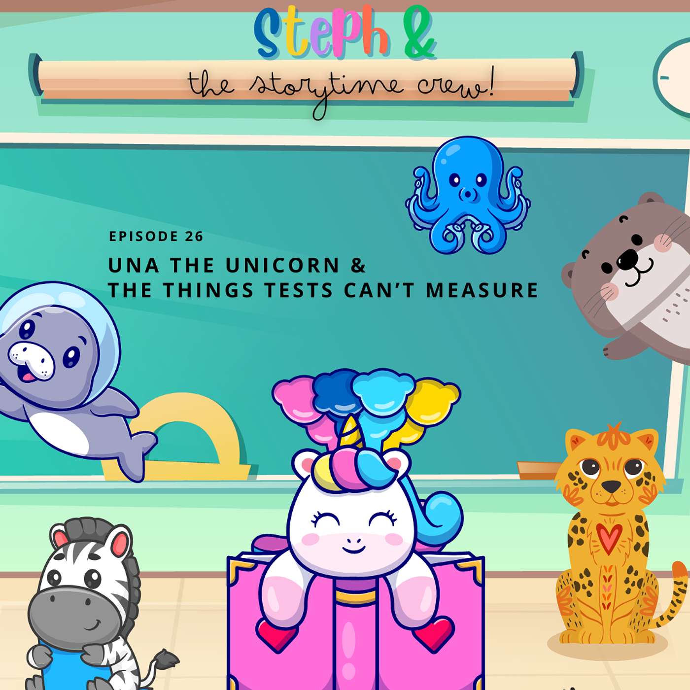 Una the Unicorn and the Things Tests Can’t Measure