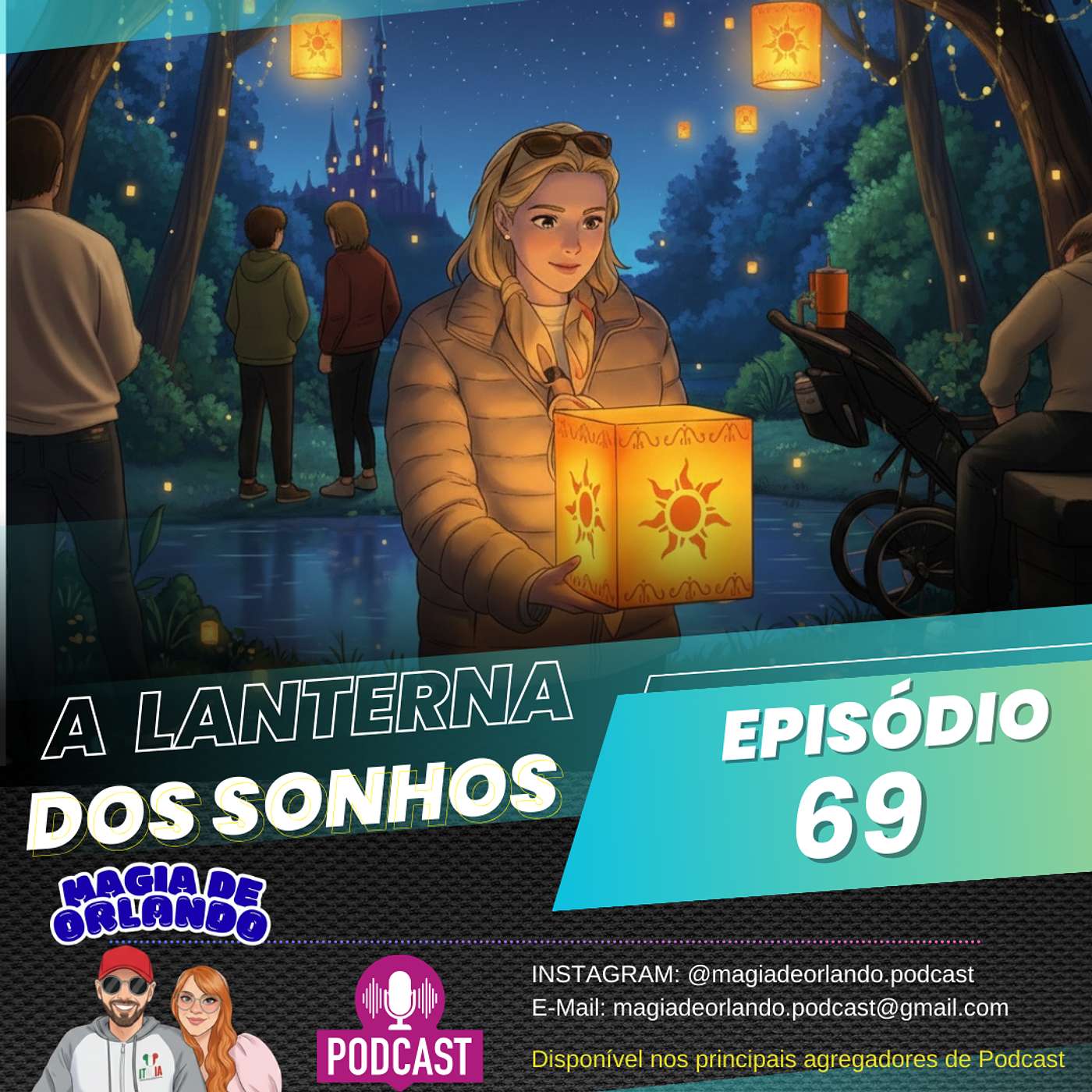 EPISÓDIO 69 - A LANTERNA DOS SONHOS