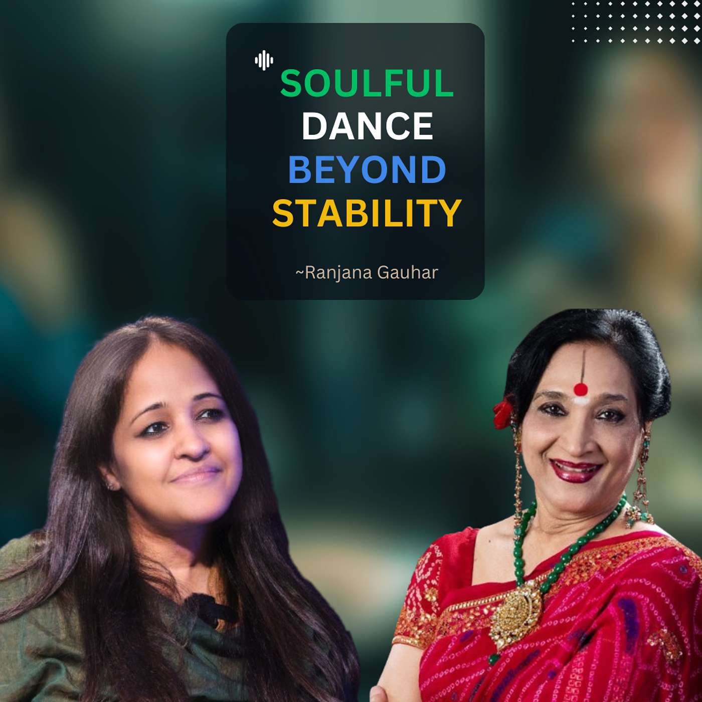 Soulful Dance, Beyond Stability | Ft. Ranjana Gauhar | Sonia Choksi | Flirting with a fish episode artwork