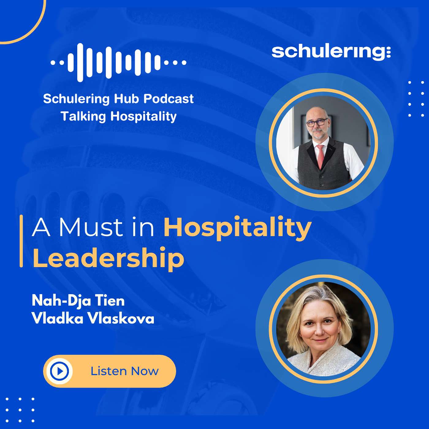 Schulering HUB Talking Hospitality Podcast
