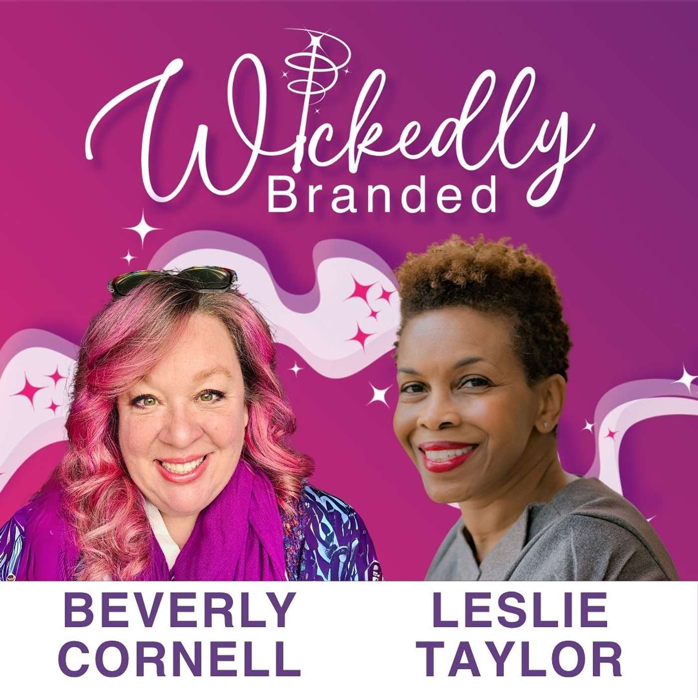 Marketing, Magic, & The Messy Middle: Wickedly Branded
