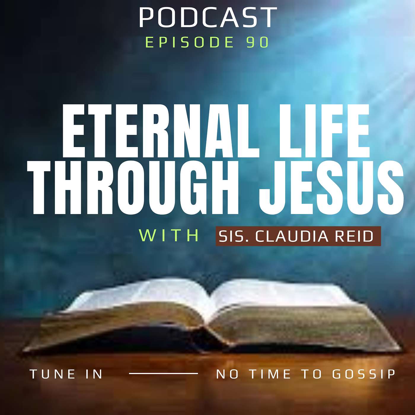 ETERNAL LIFE THROUGH JESUS episode artwork