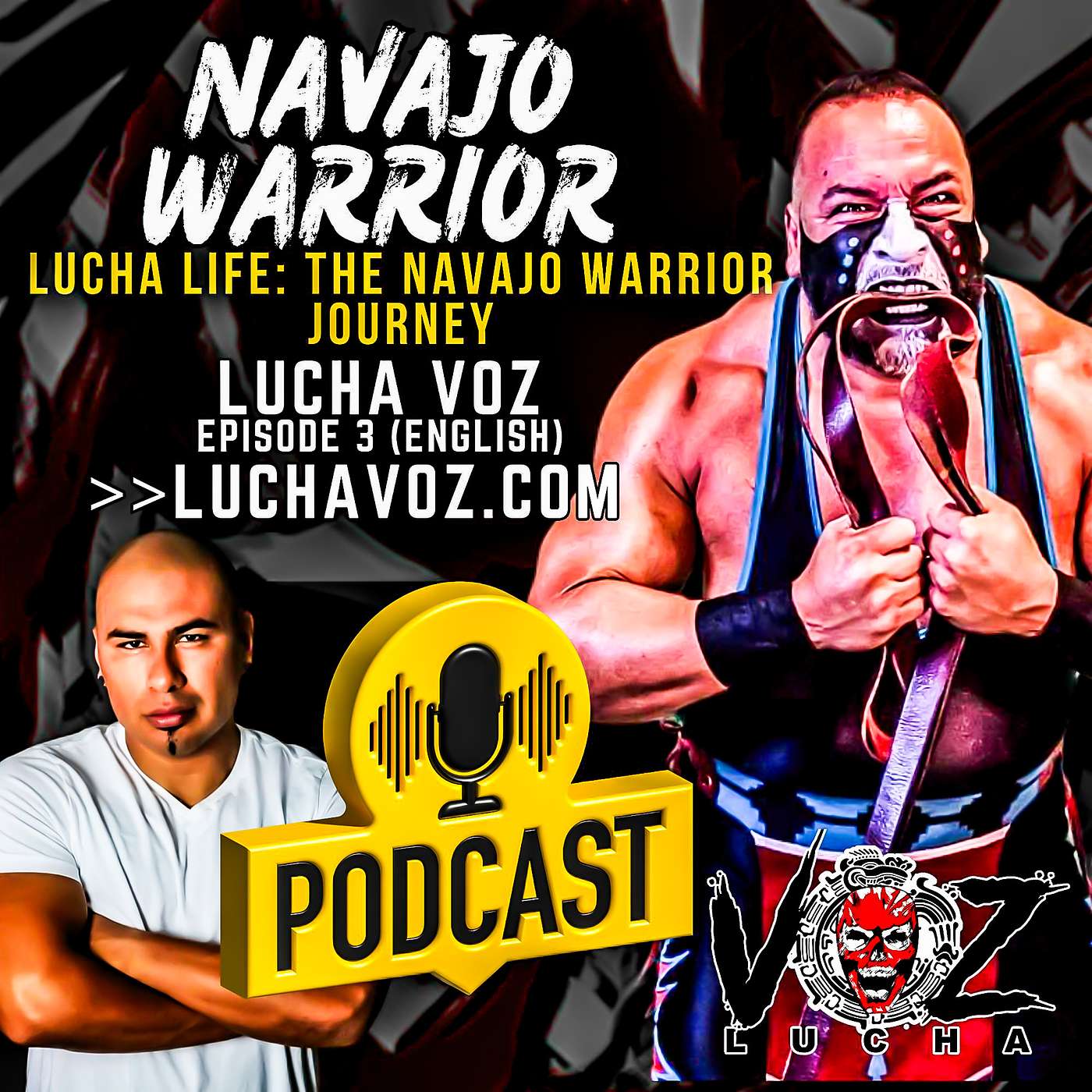Lucha Life: The Navajo Warrior Journey (English)