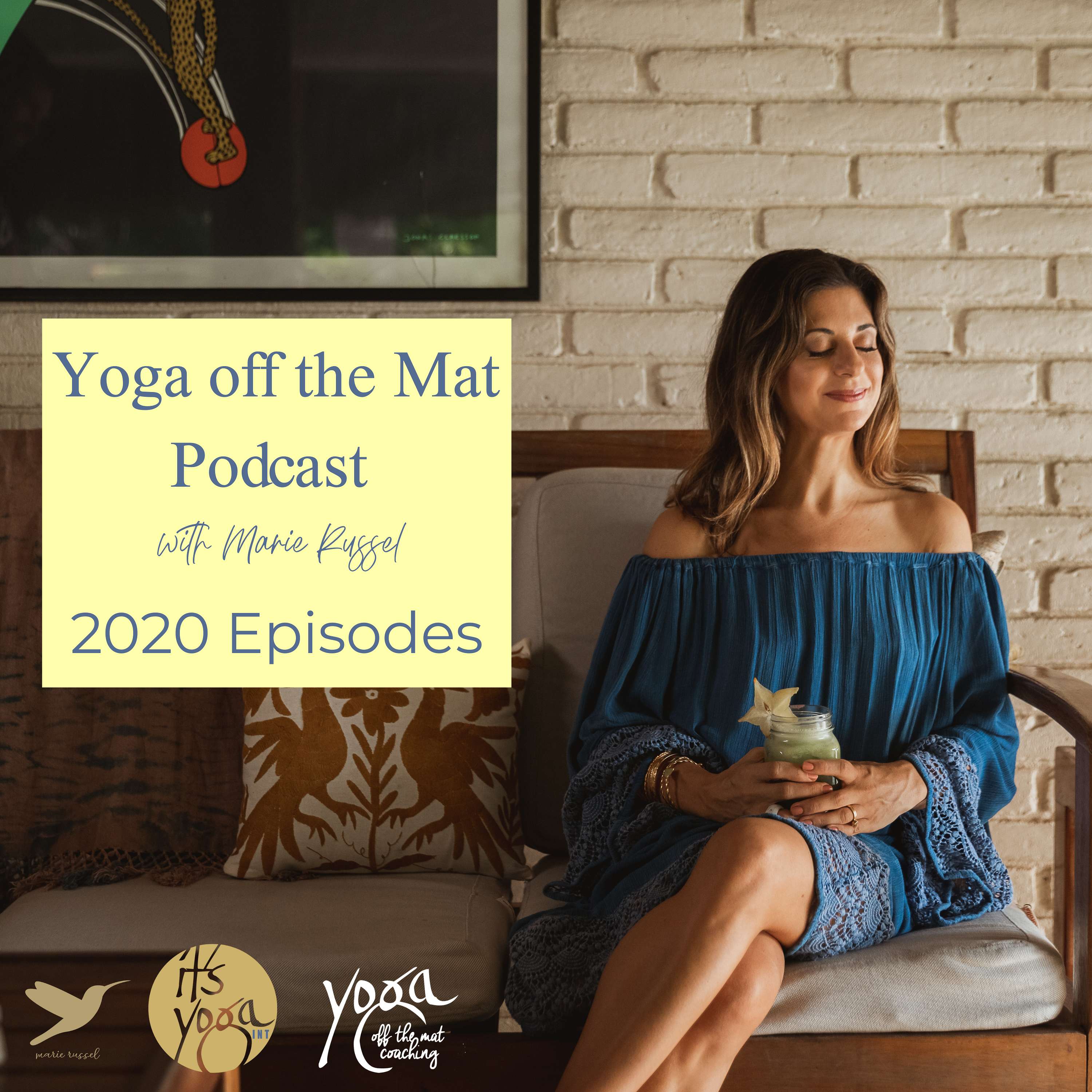Yoga off the Mat with Marie Russel