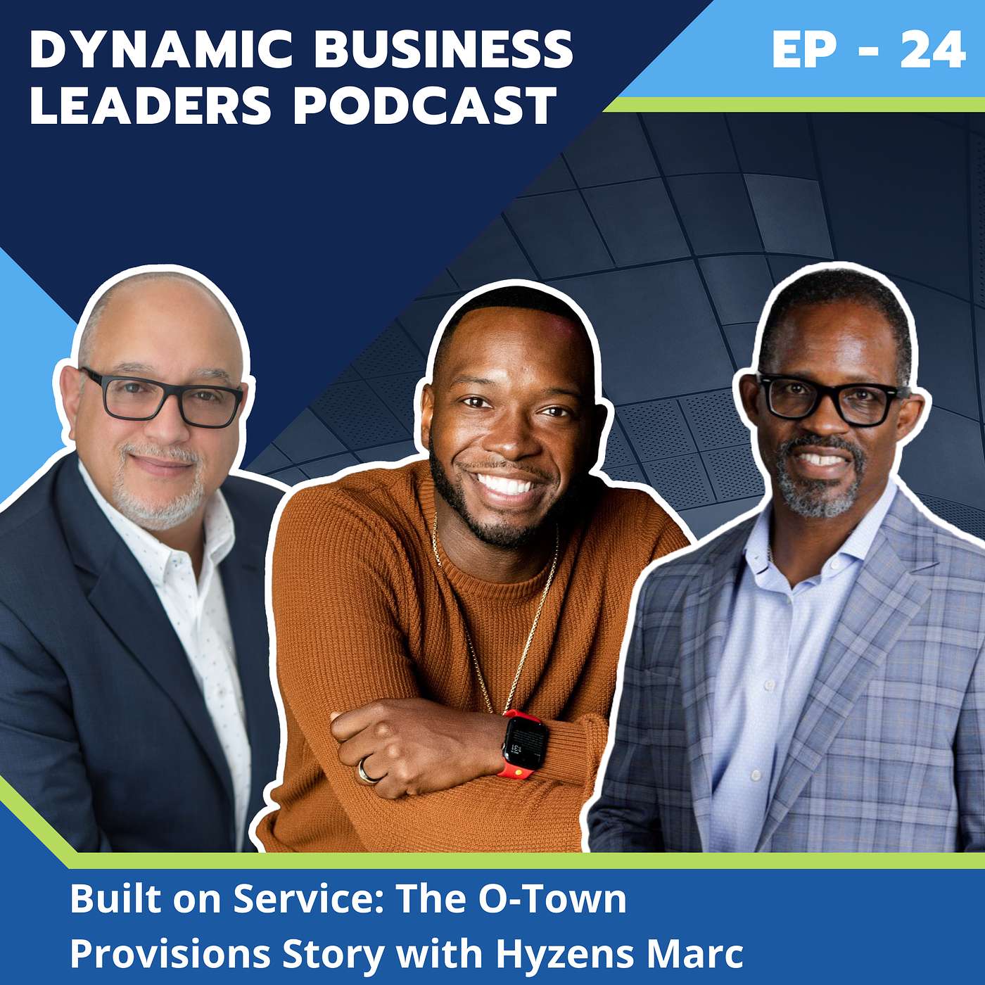 Dynamic Business Leaders Podcast