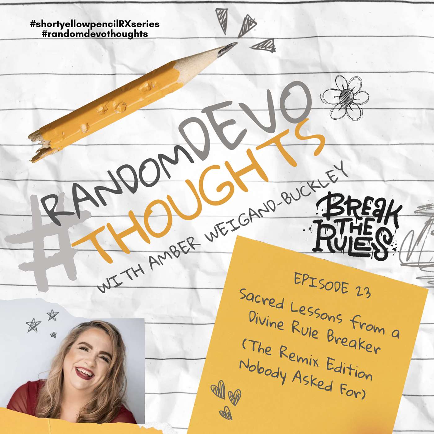 Sacred Lessons from a Divine Rule Breaker (The Remix Edition Nobody Asked For) episode artwork