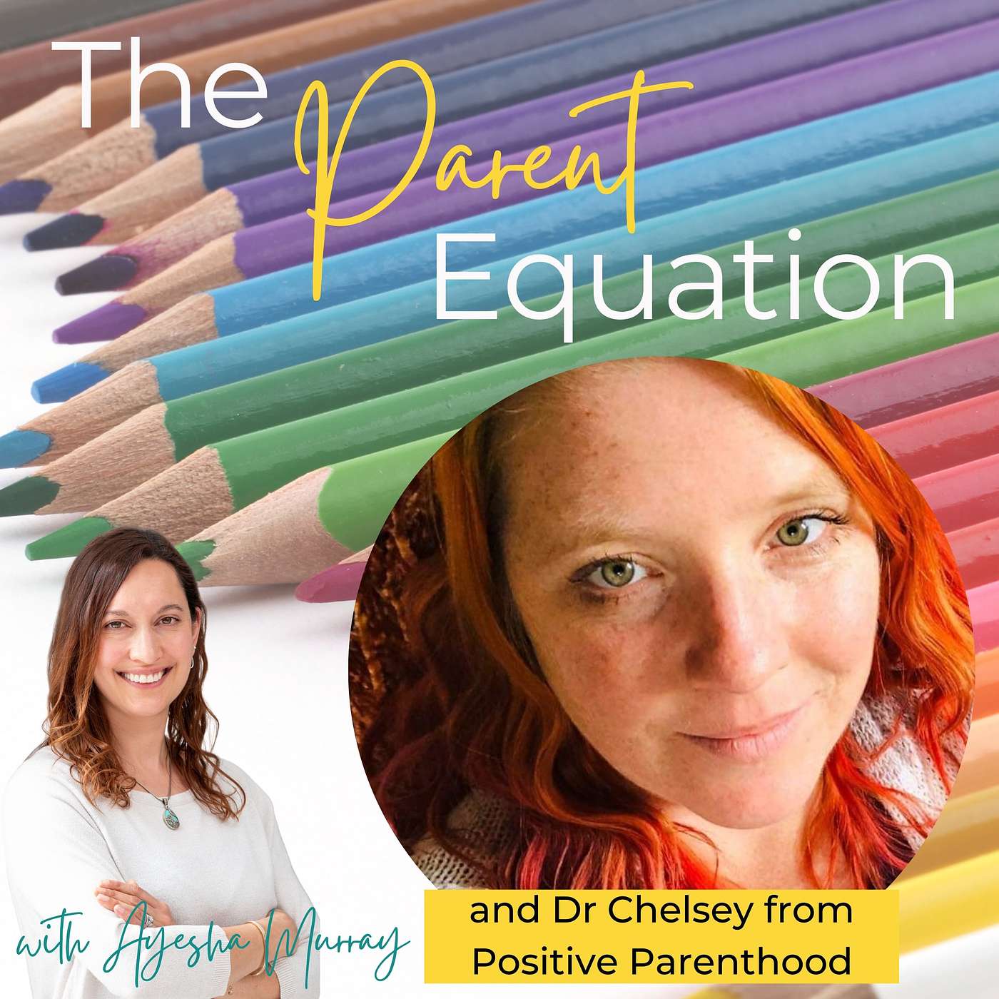 The Parent Equation - with Ayesha Murray