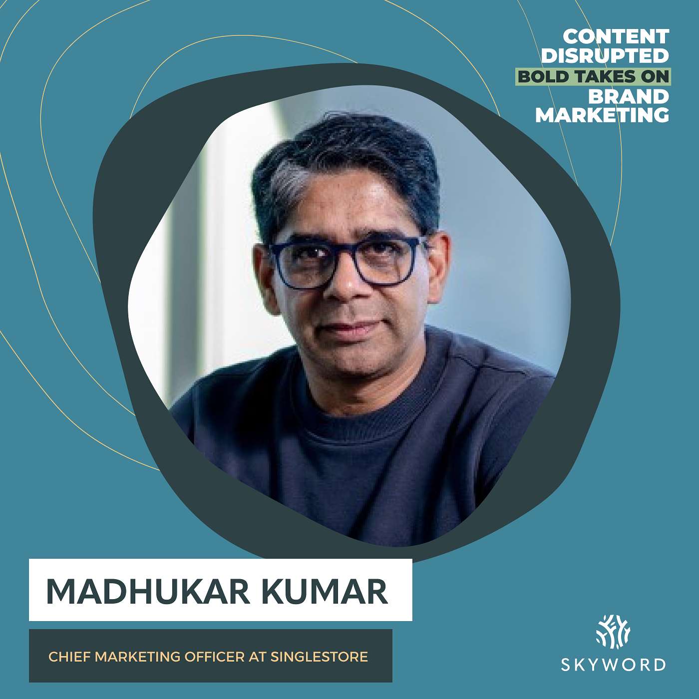 How Magnetic Product-Led Marketing Can Overcome Today’s Market Noise with Madhukar Kumar