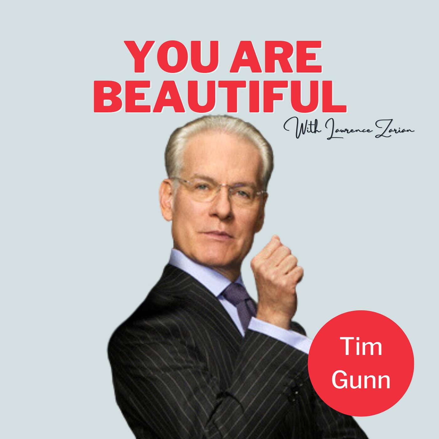 You Are Beautiful with Lawrence Zarian