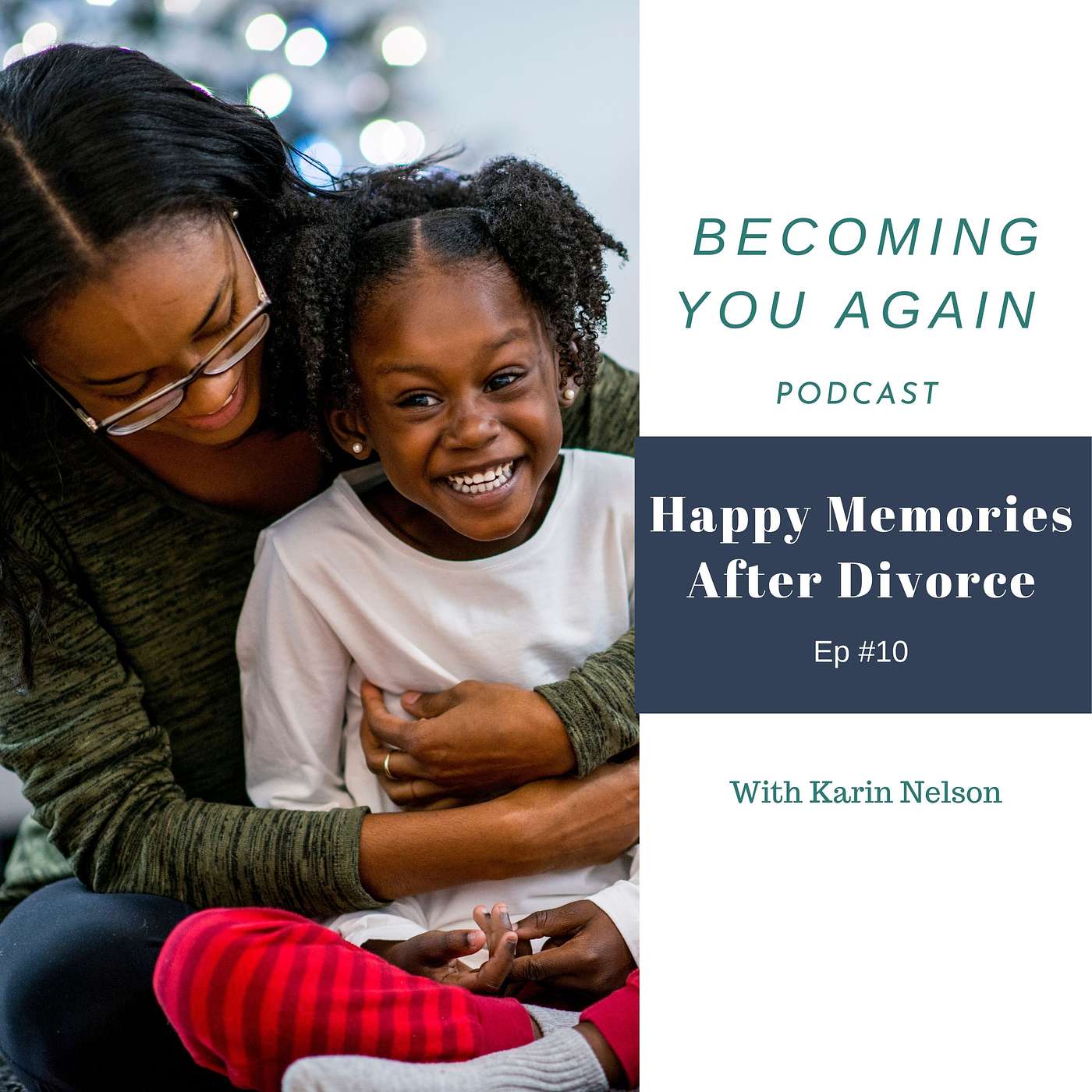 Happy Memories After Divorce