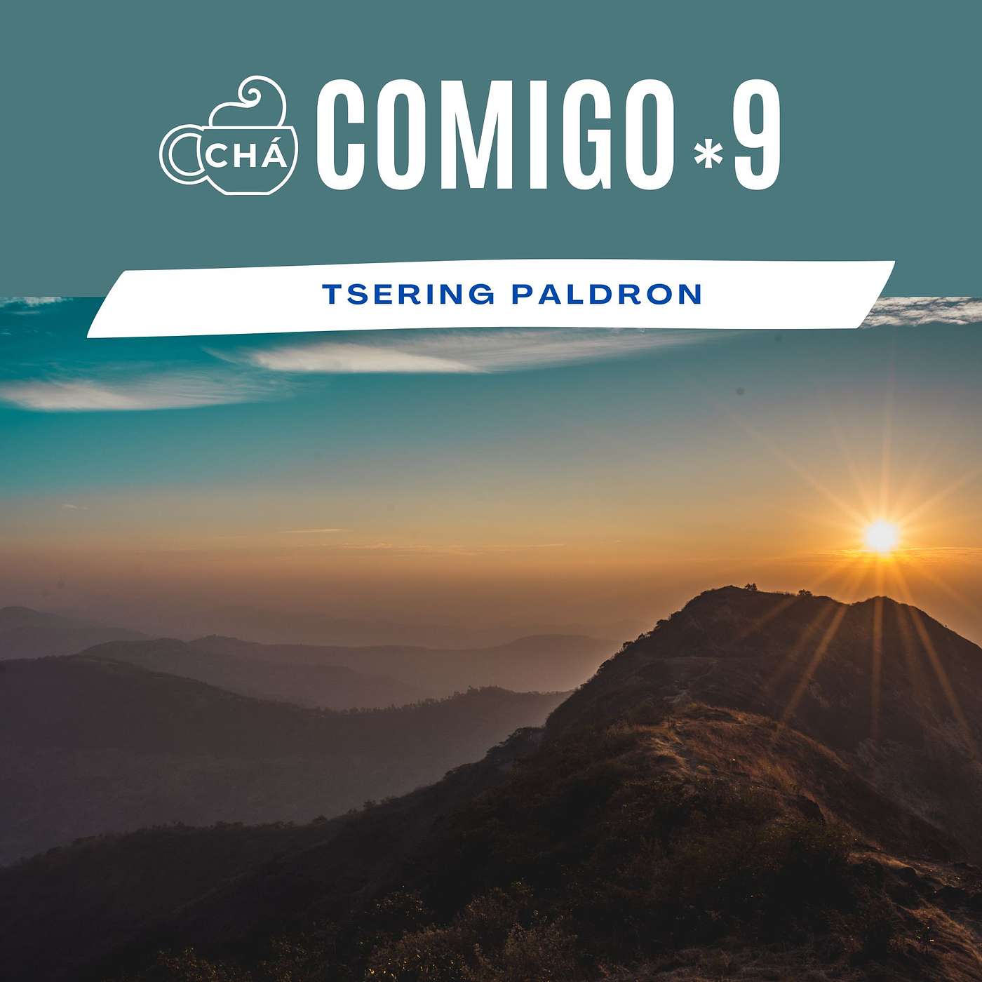 Chá Comigo, Podcast de Tsering Paldron