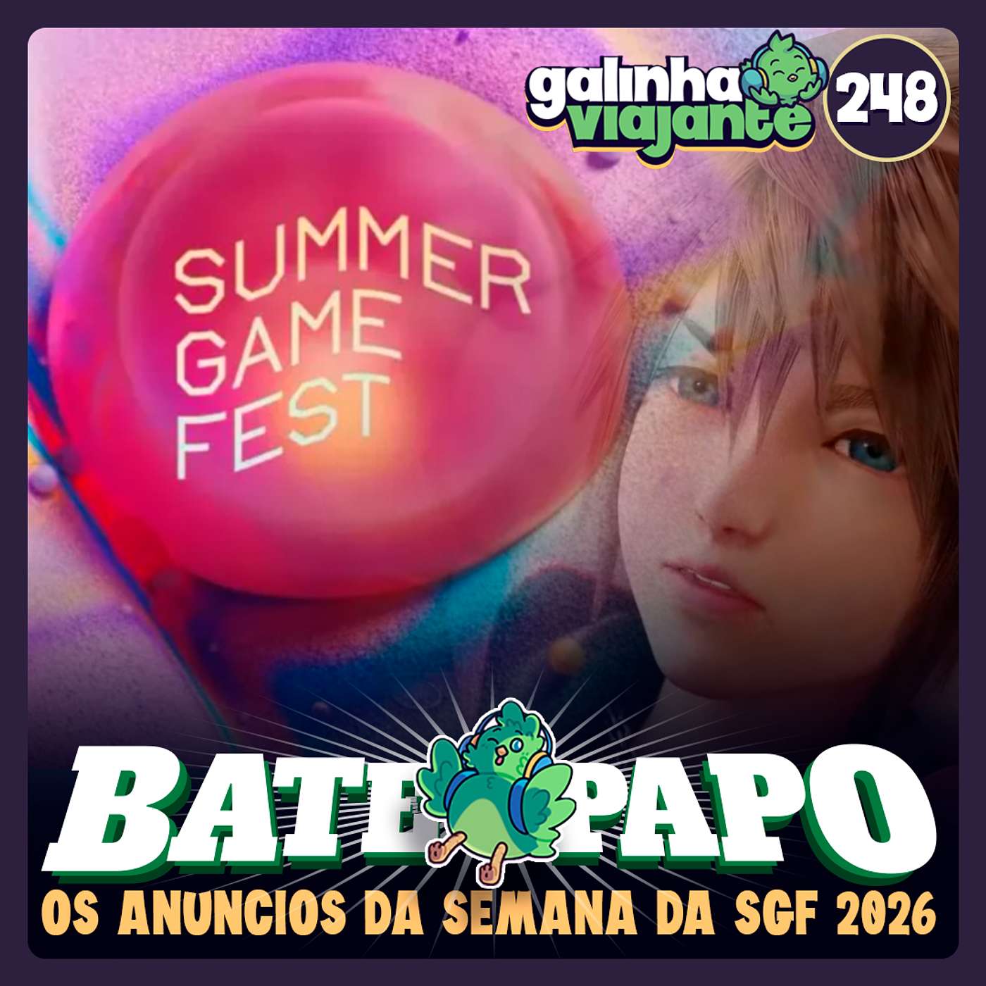 GV#248: BP - Anúncios da Semana da SGF 2026
