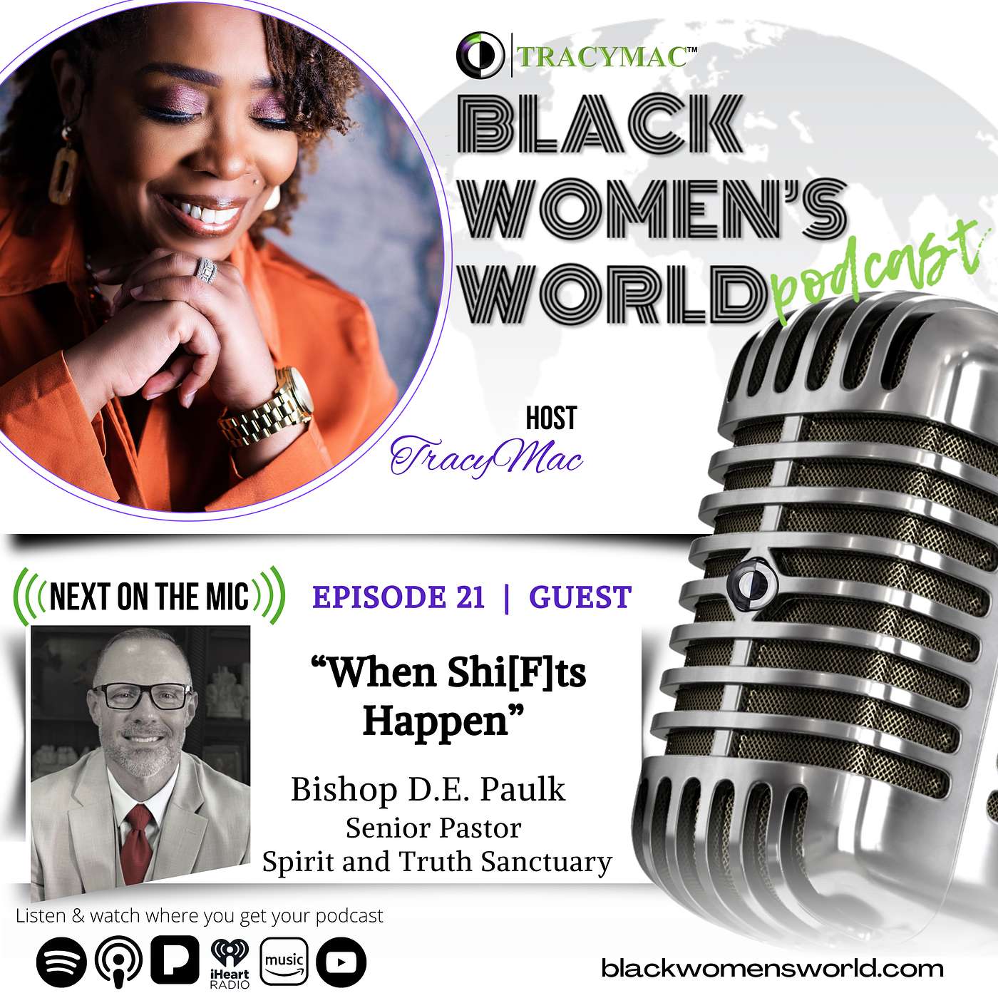 Black Women's World w/ TracyMac - When Shi[F]ts Happen