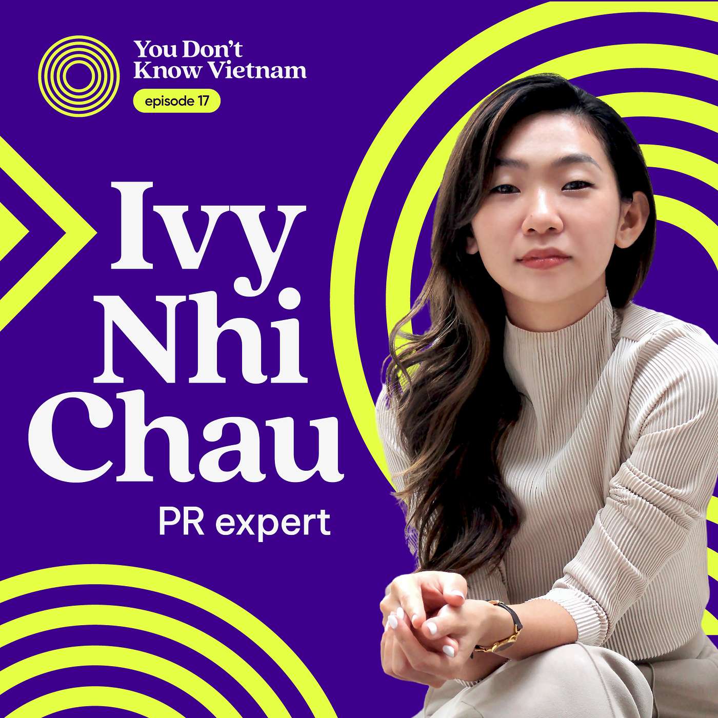 cover of episode E17: Building brand love in Vietnam's changing PR industry