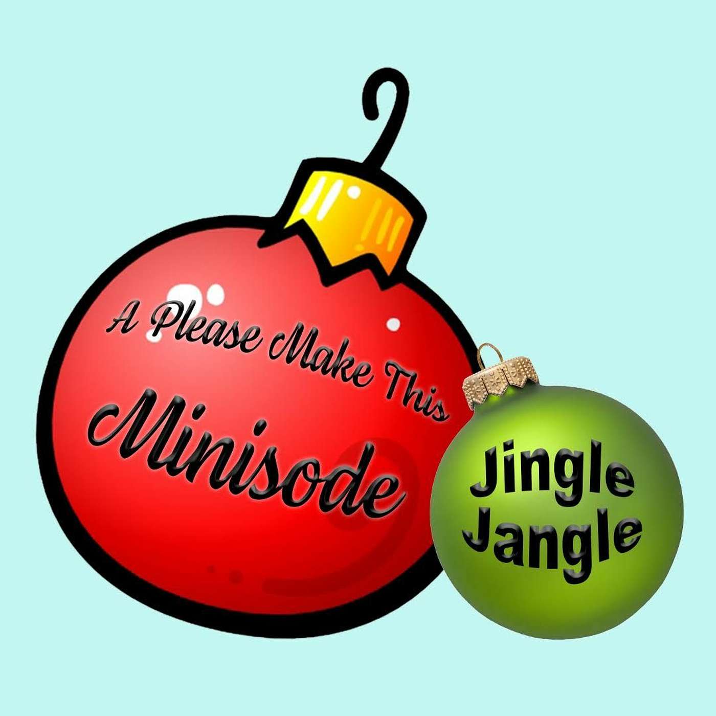 Minisode 59: Jingle Jangle - A Christmas Minisode
