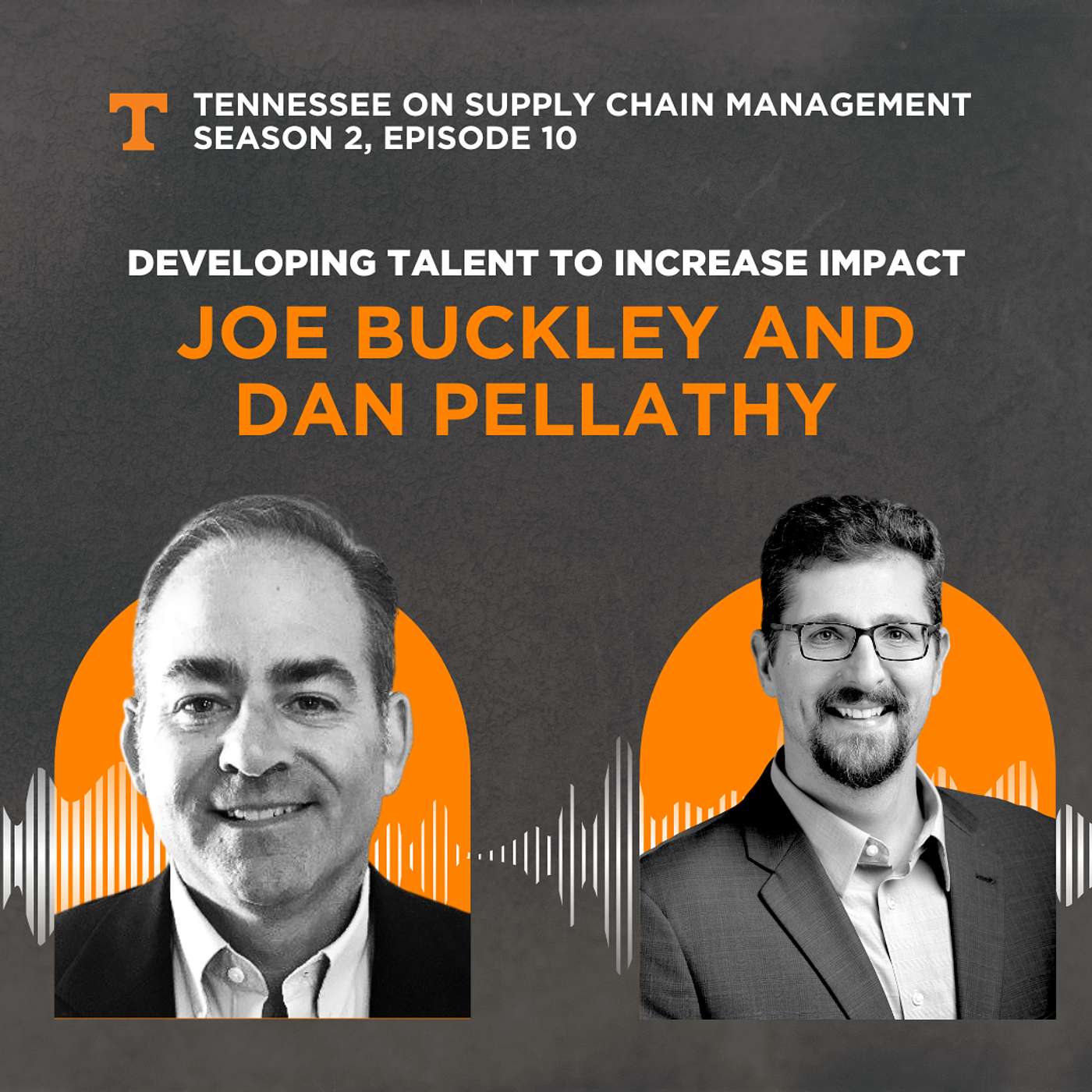 S2E10: Developing Talent to Increase Impact with Joe Buckley and Dan Pellathy