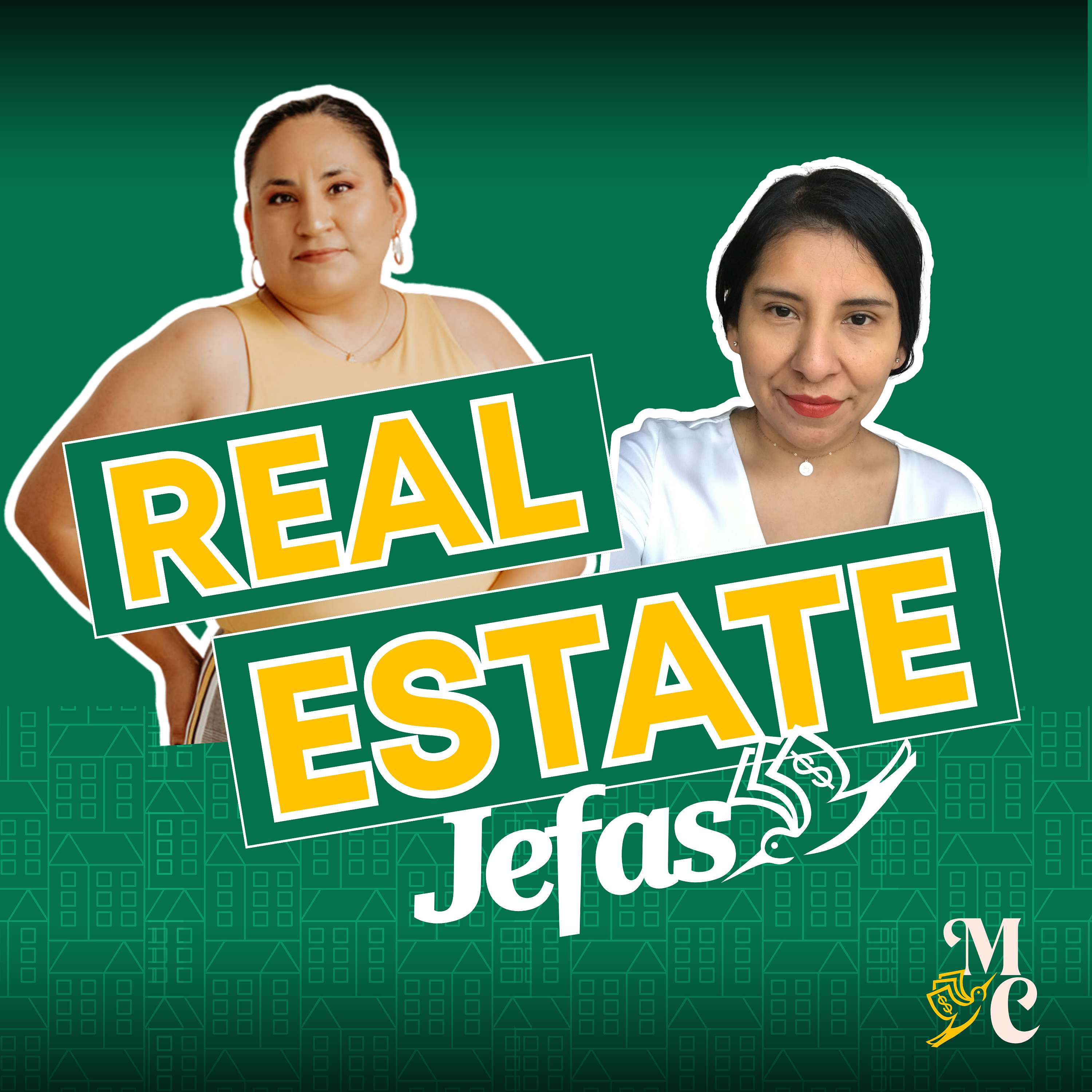 Real Estate Investing for Latinas | Real Estate Jefas
