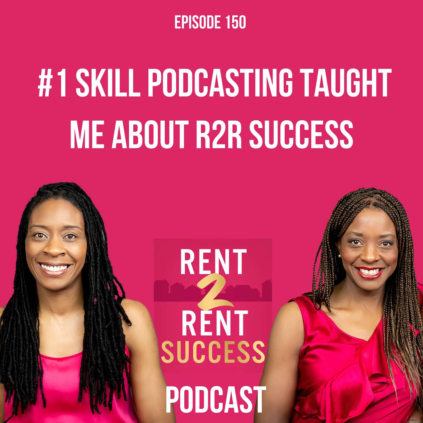 The #1 skill podcasting taught me about rent to rent success episode artwork