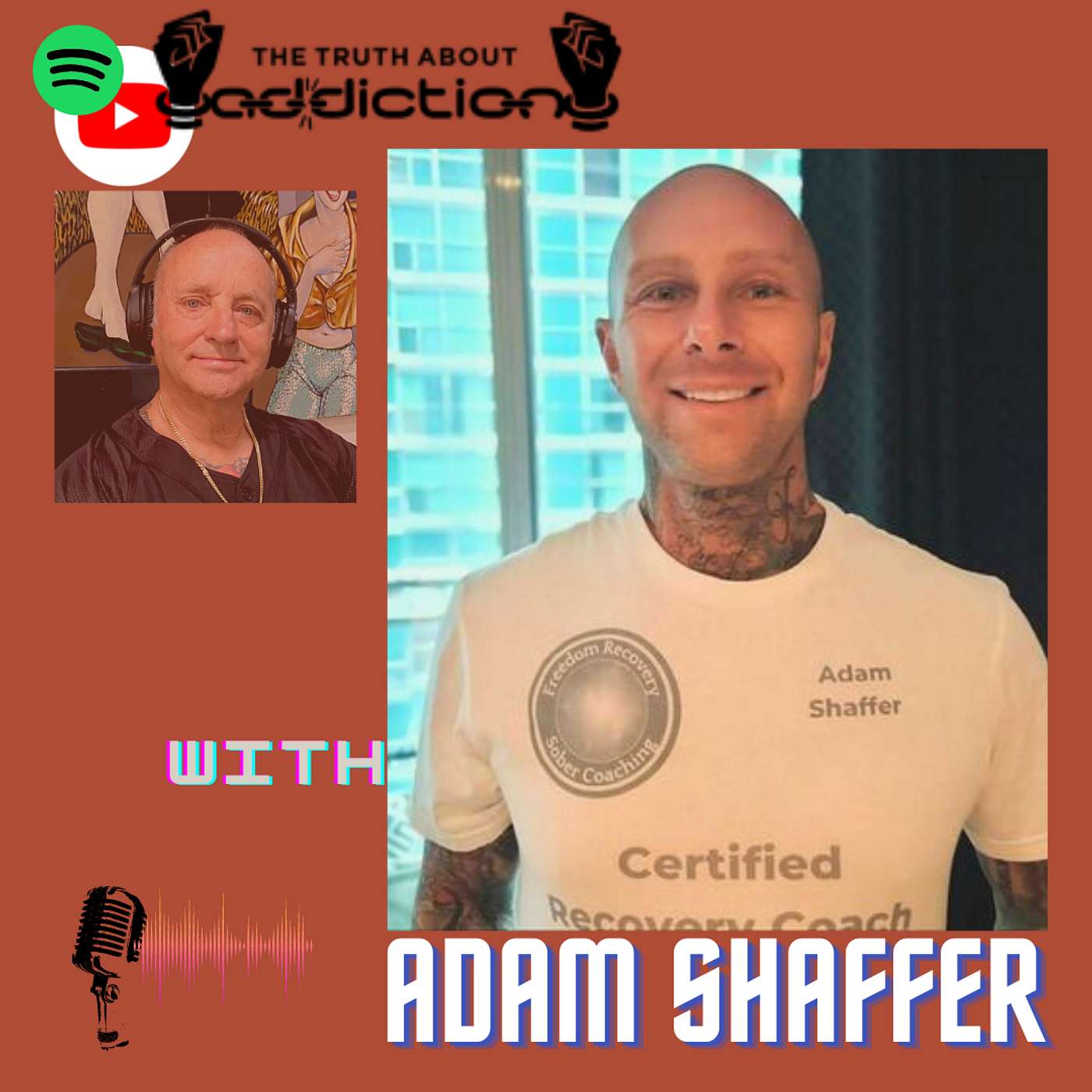 Ep109. Adam Shaffer, working 12-step program to freedom recovery coaching