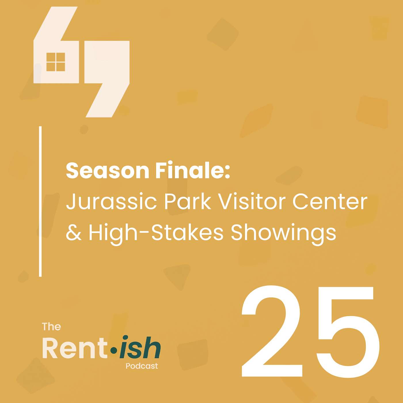 Episode 25 – Season Finale: Jurassic Park Visitor Center & High-Stakes Showings episode artwork