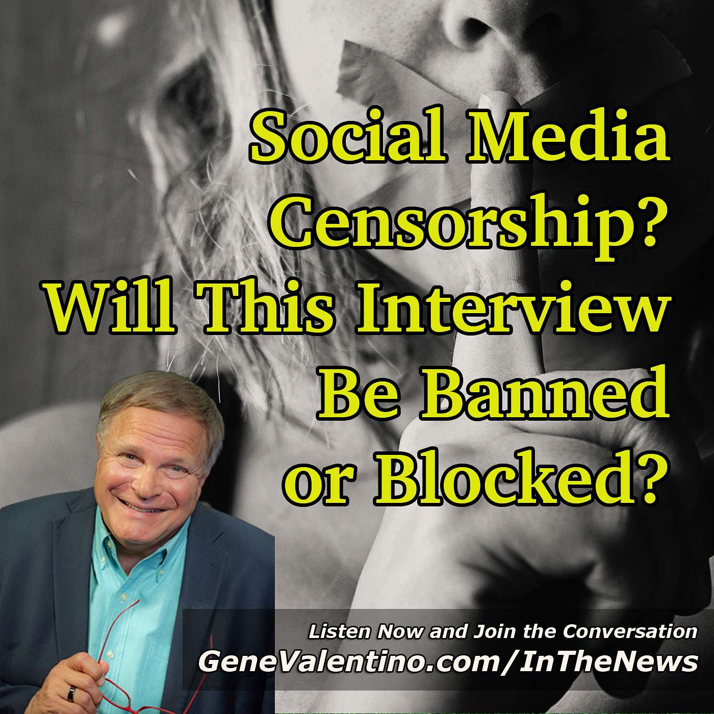 Social Media Censorship? Will This Interview Be Banned or Blocked?