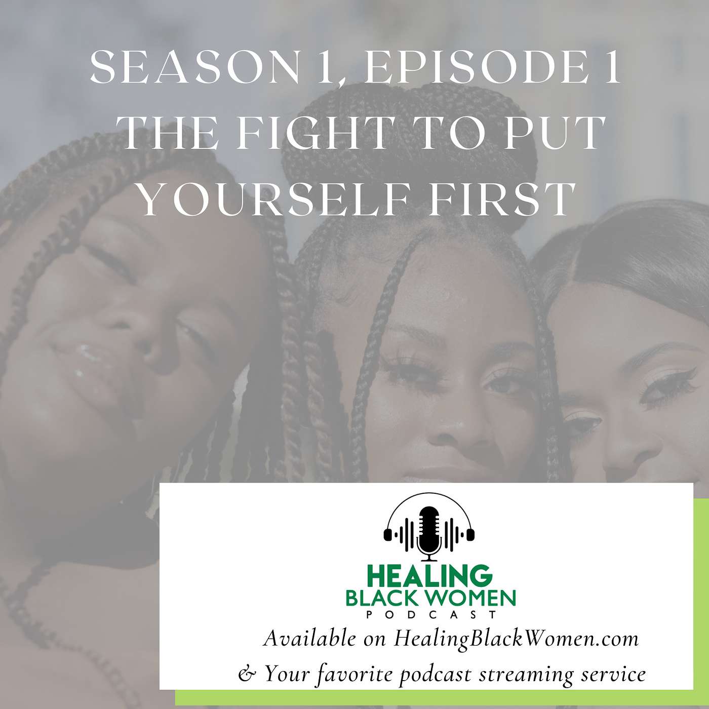 Healing Black Women Podcast