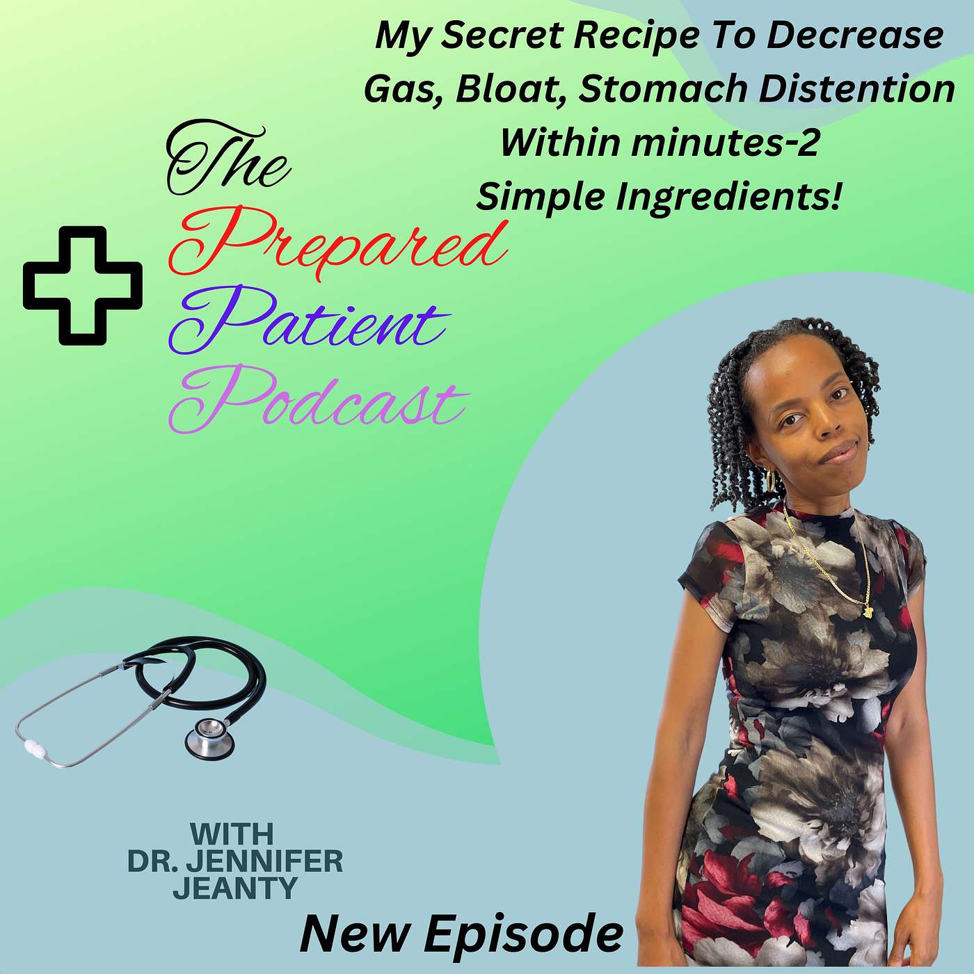 My Secret Recipe To Decrease Gas, Bloat, Stomach Distention Within minutes-2 Simple Ingredients! episode artwork