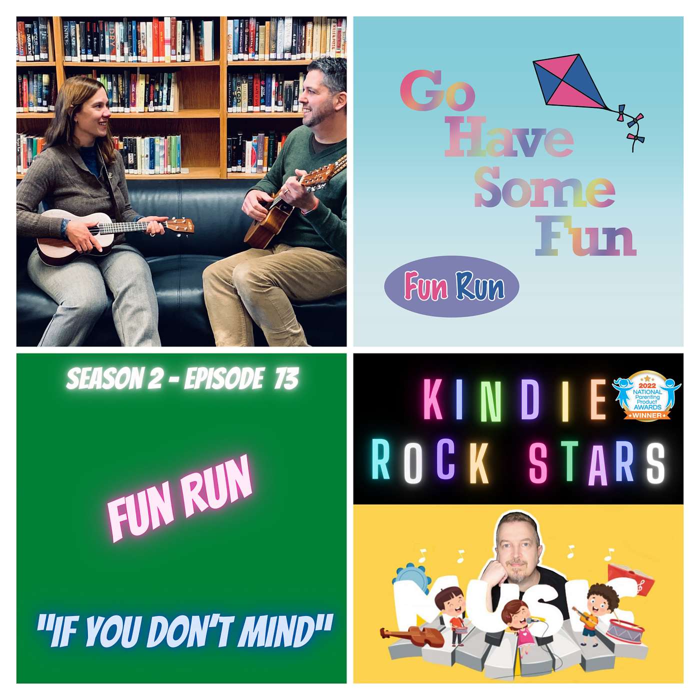 Season 2 Ep 73 - FUN RUN - If You Don't Mind
