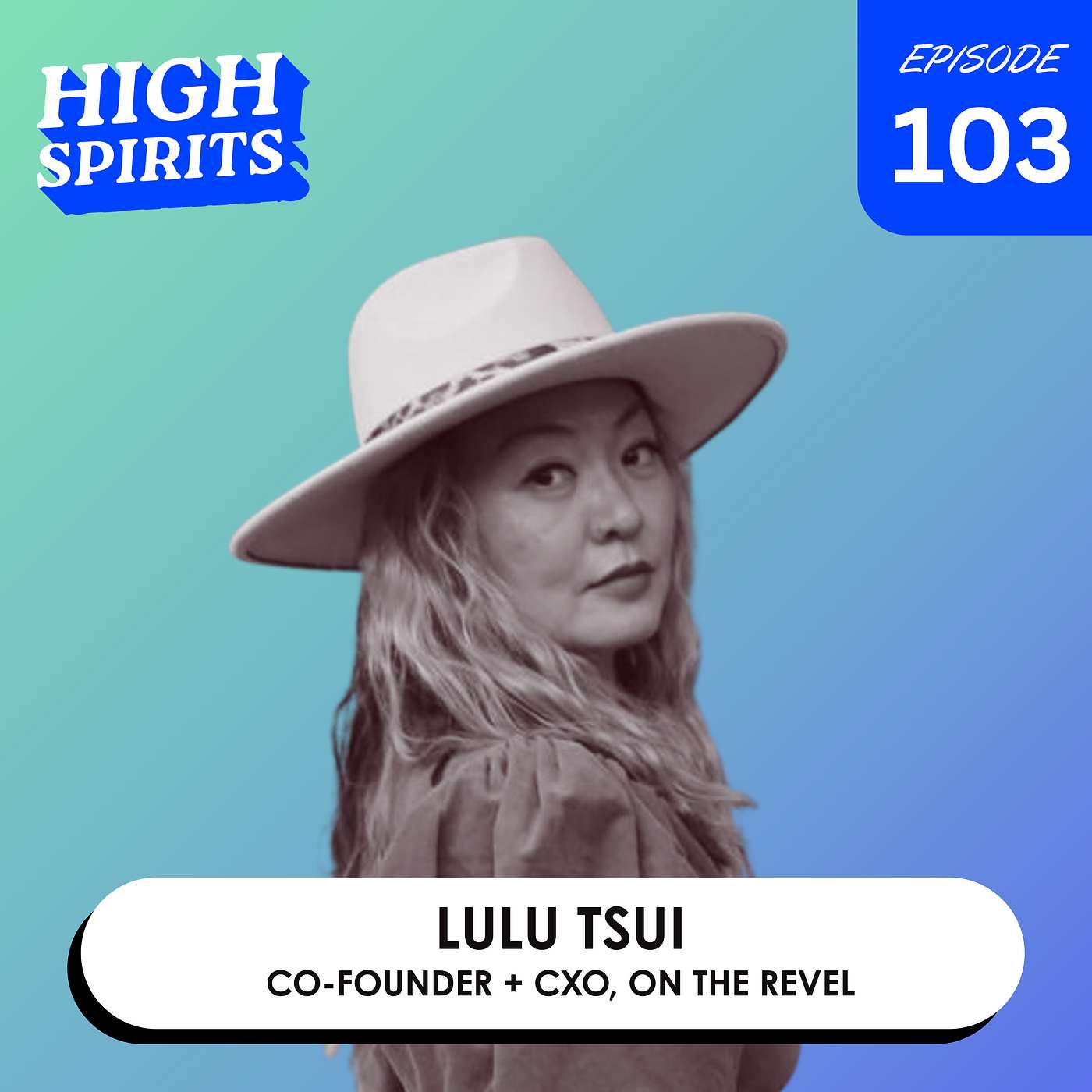 #103 - The Queen of New York Cannabis: Lulu Tsui on Revelry, Community, and Culture