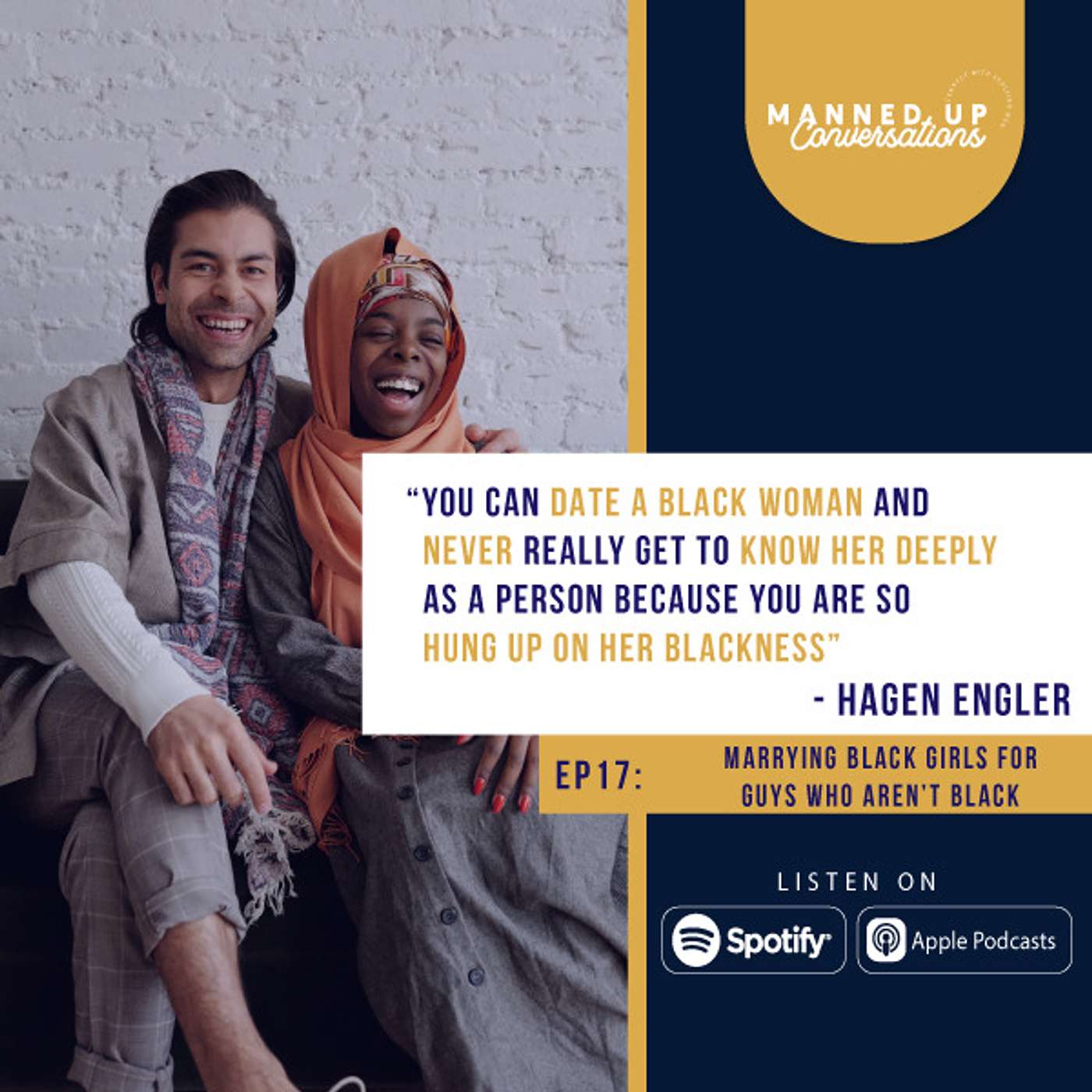 Marrying Black Girls For Guys Who Aren't Black with Hagen Engler