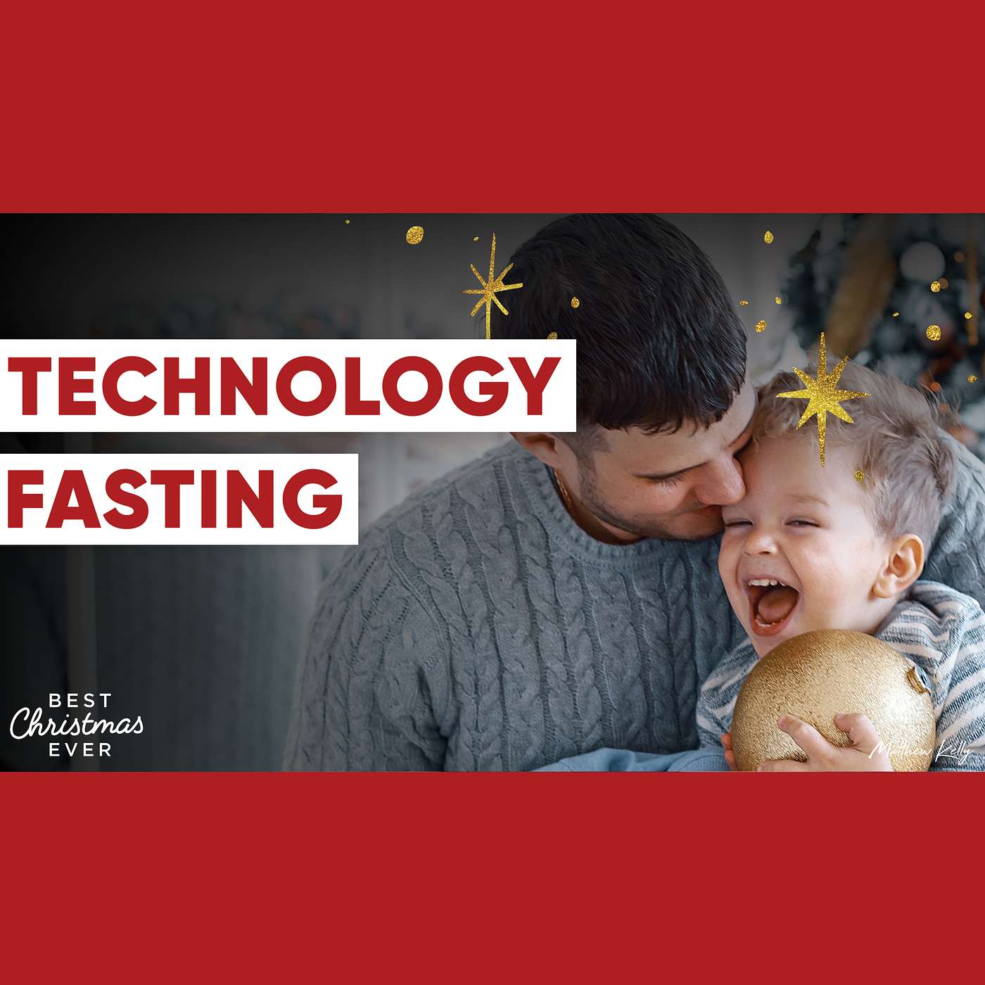 Technology Fasting - Best Christmas Ever - Matthew Kelly