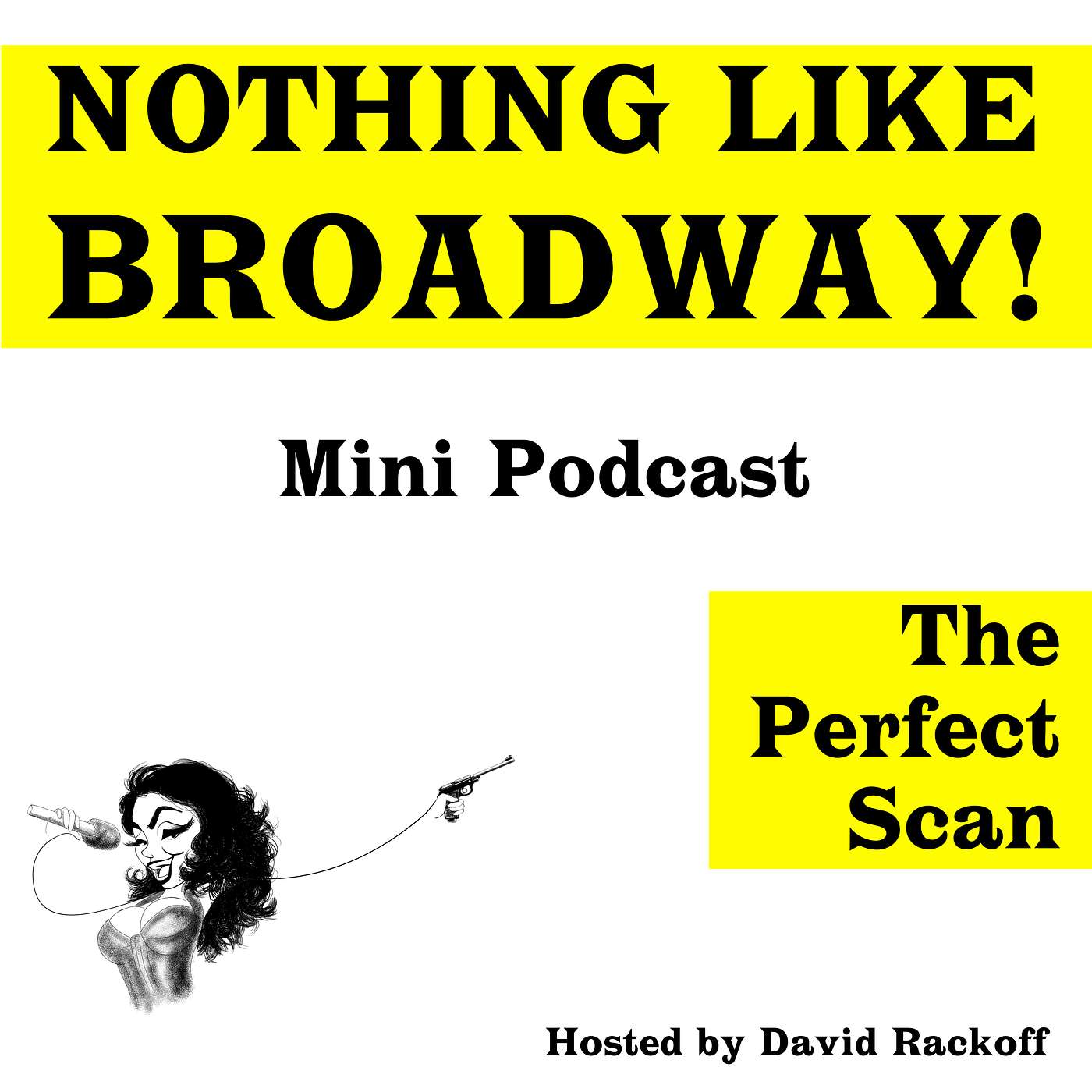 Nothing Like Broadway: The Podcast