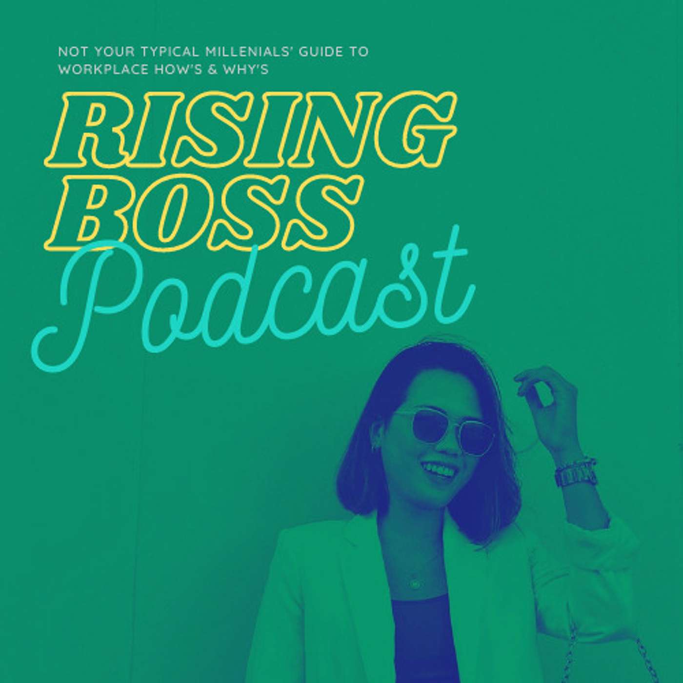 The Rising Boss Podcast