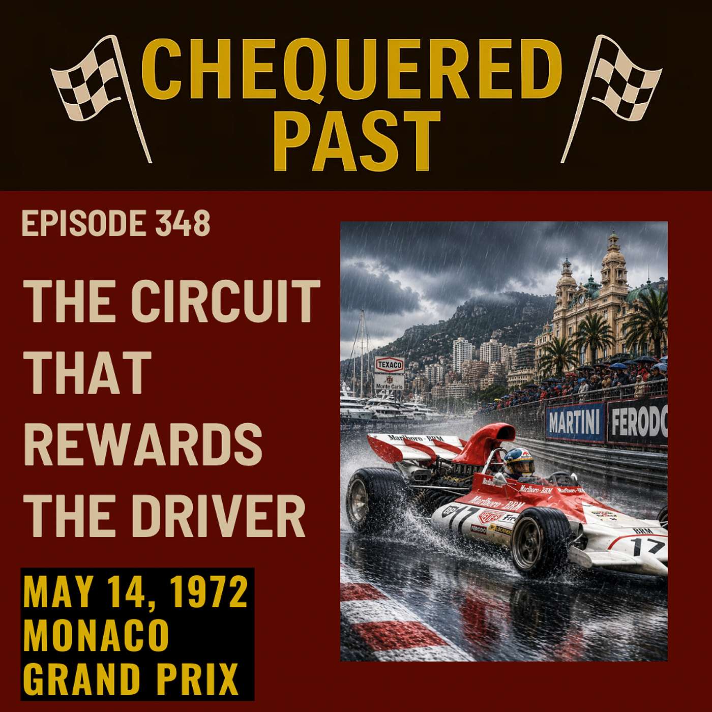 14th May 1972: The Circuit That Rewards The Driver episode artwork