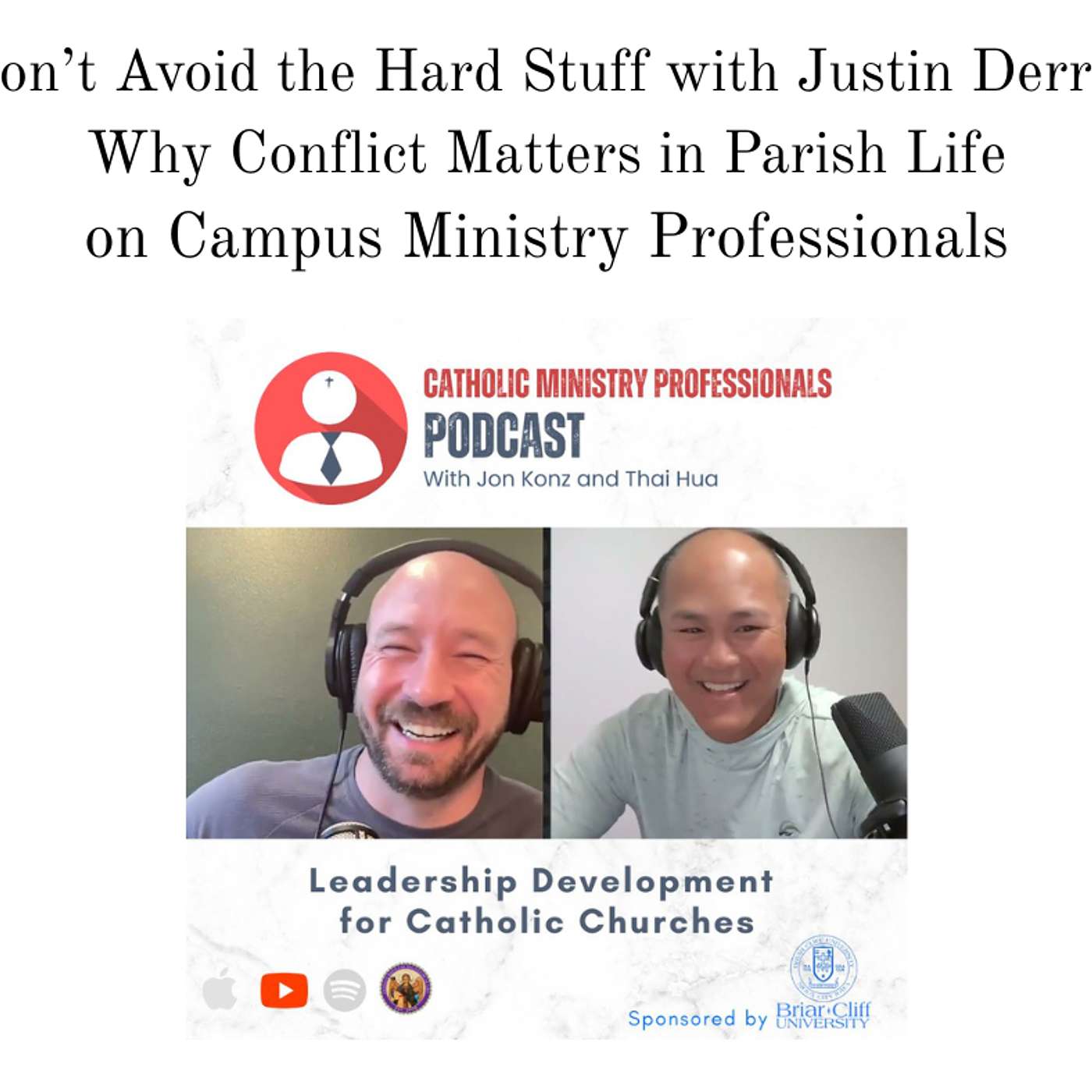 Don't Avoid the Hard Stuff with Justin Derry episode artwork