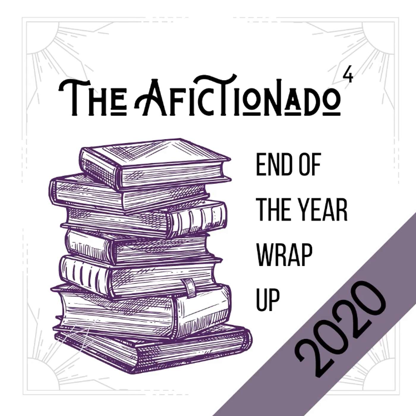 S1.E16 2020 Year End Wrap Up