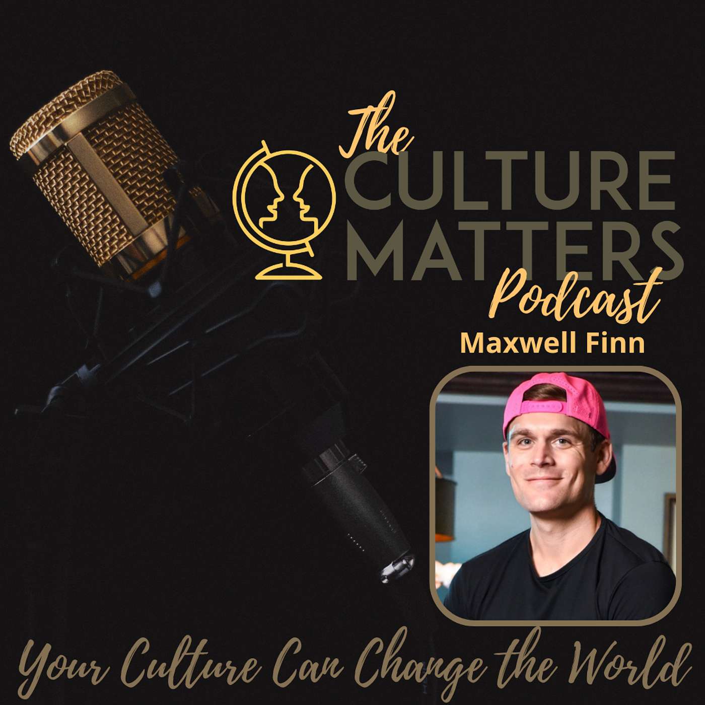 Season 41, Episode 487: Guest: Maxwell Finn: Focus on Your Strengths