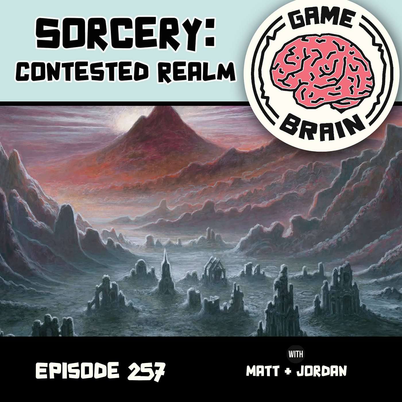 #257 Sorcery: Contested Realm