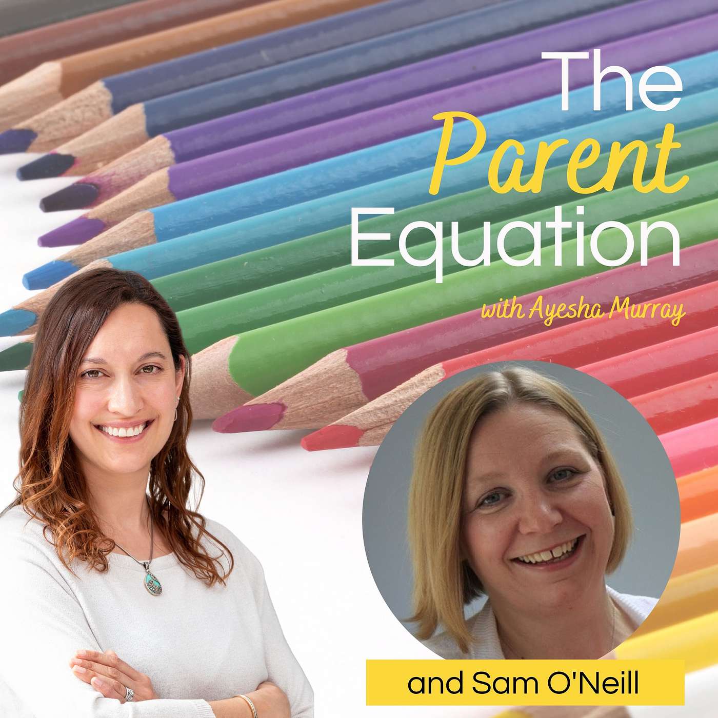 The Parent Equation - with Ayesha Murray